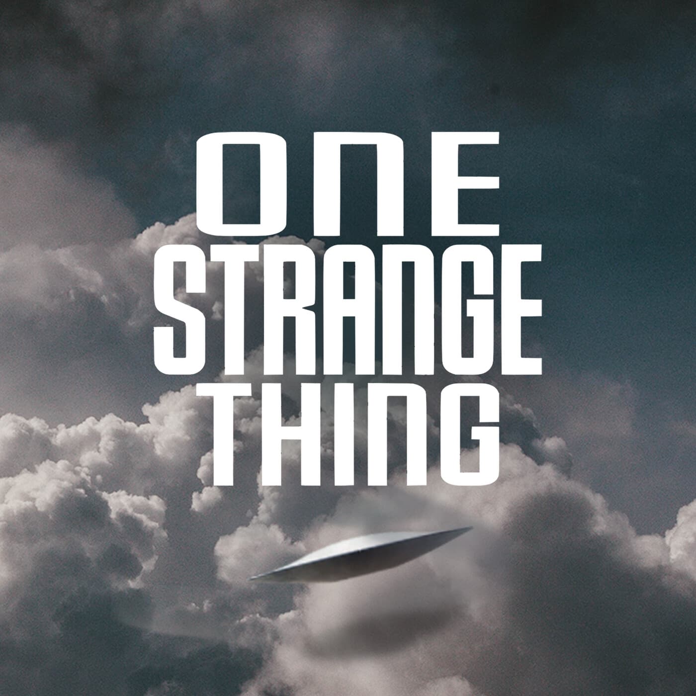 One Strange Thing: True Paranormal Mysteries - Podcasts