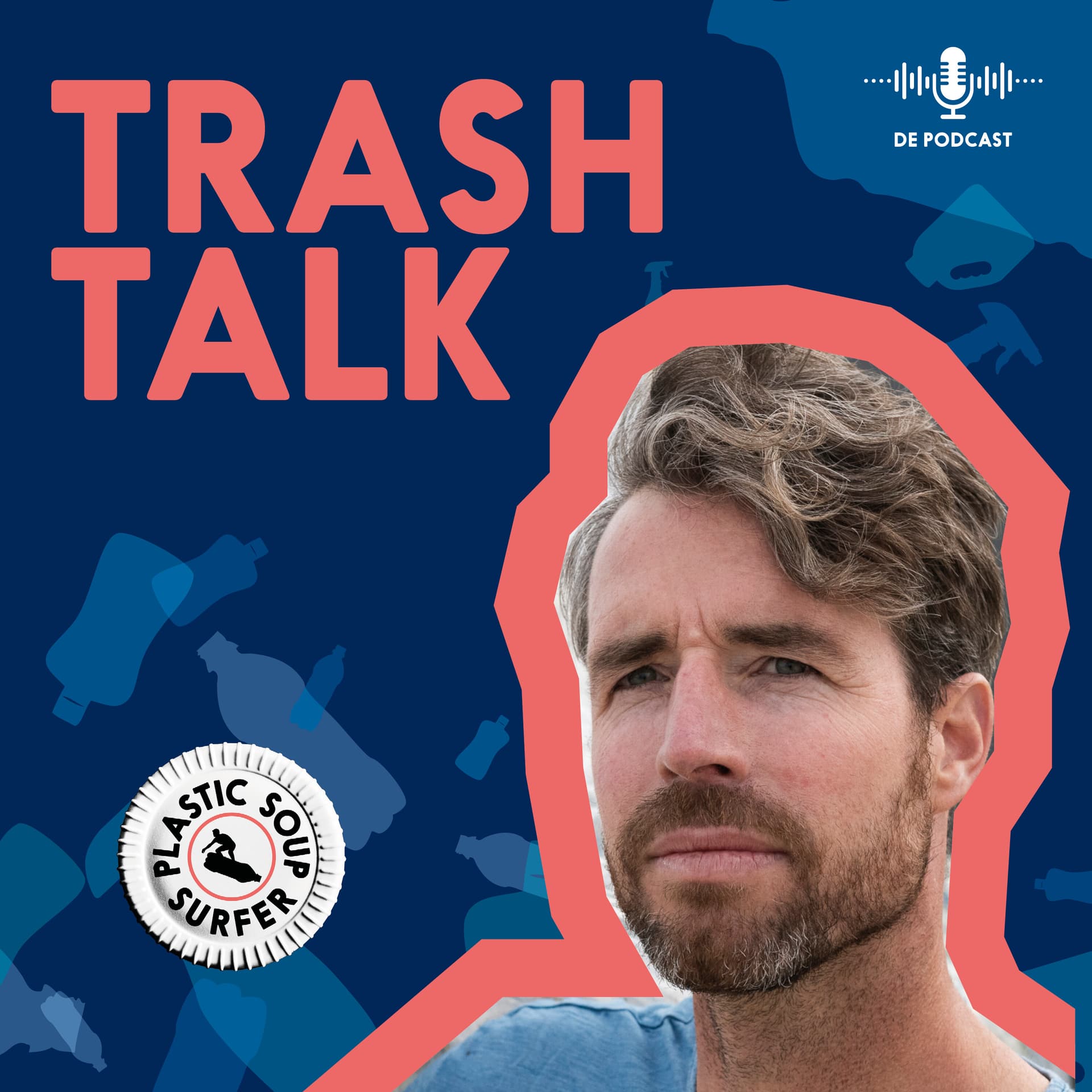Trash Talk met de Plastic Soup Surfer - Podcasts