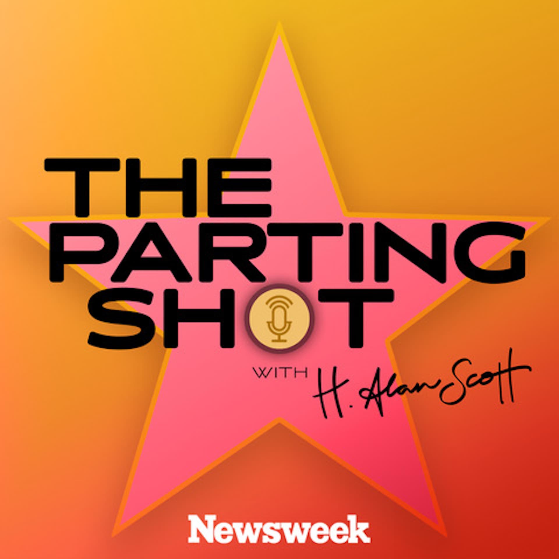 The Parting Shot with H. Alan Scott - Podcasts