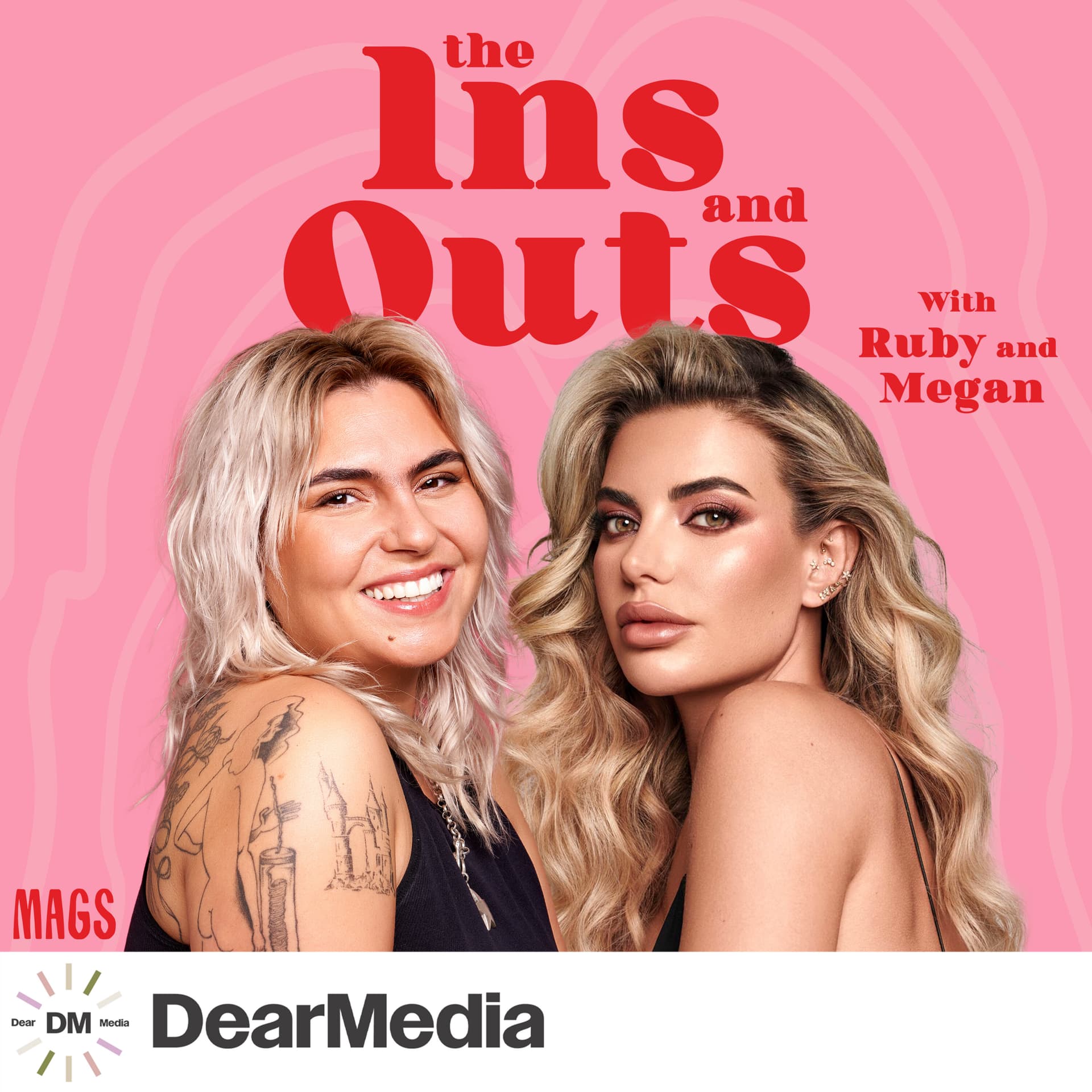 The Ins and Outs with Ruby and Megan - Podcasts