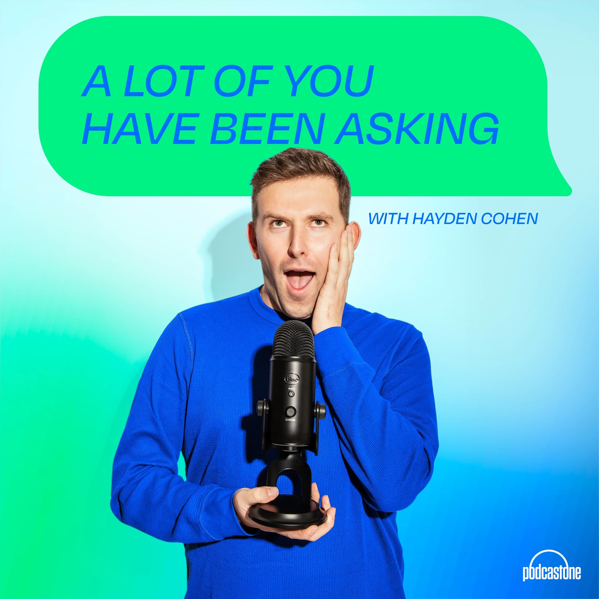 A Lot Of You Have Been Asking with Hayden Cohen - Podcasts