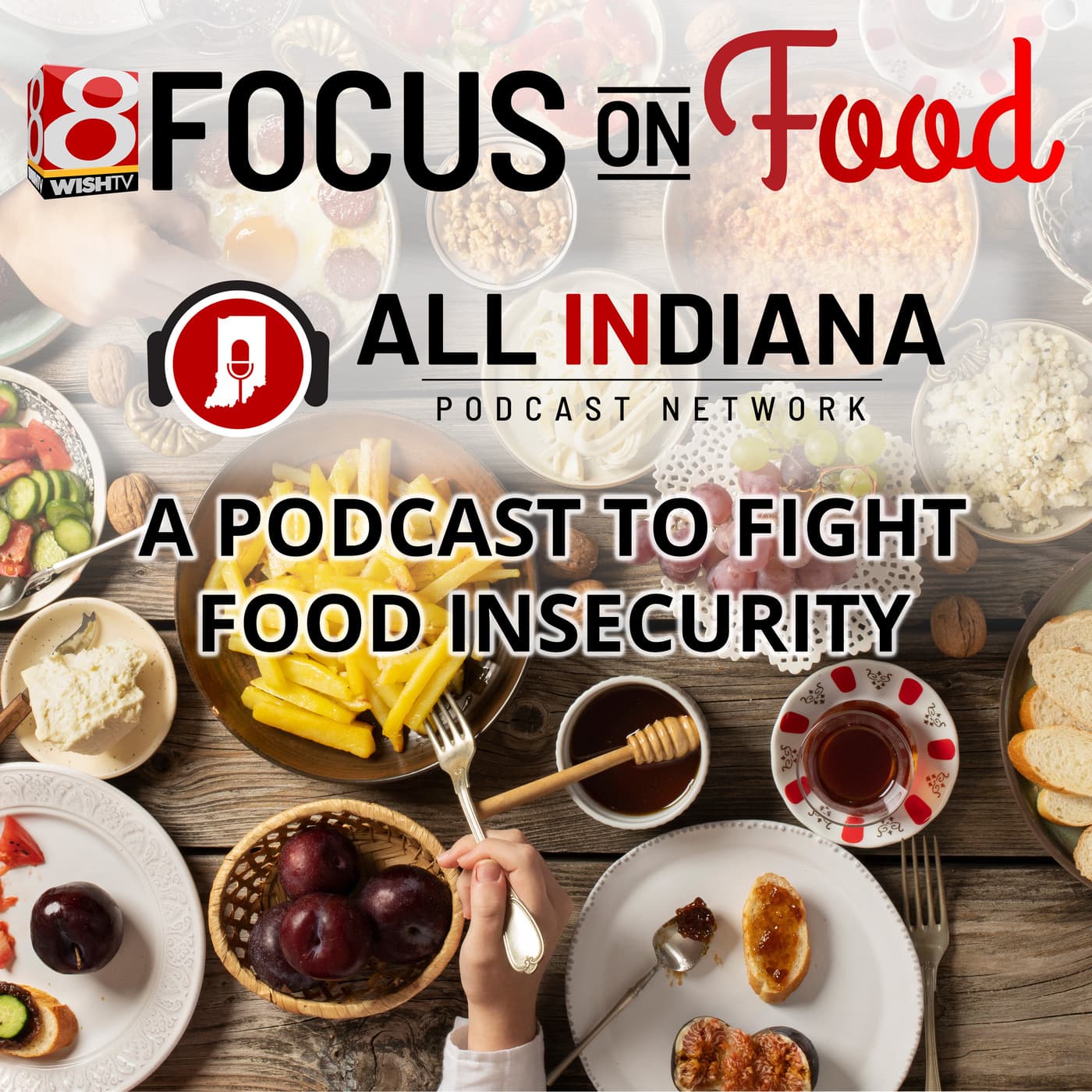 Focus on Food - Podcasts