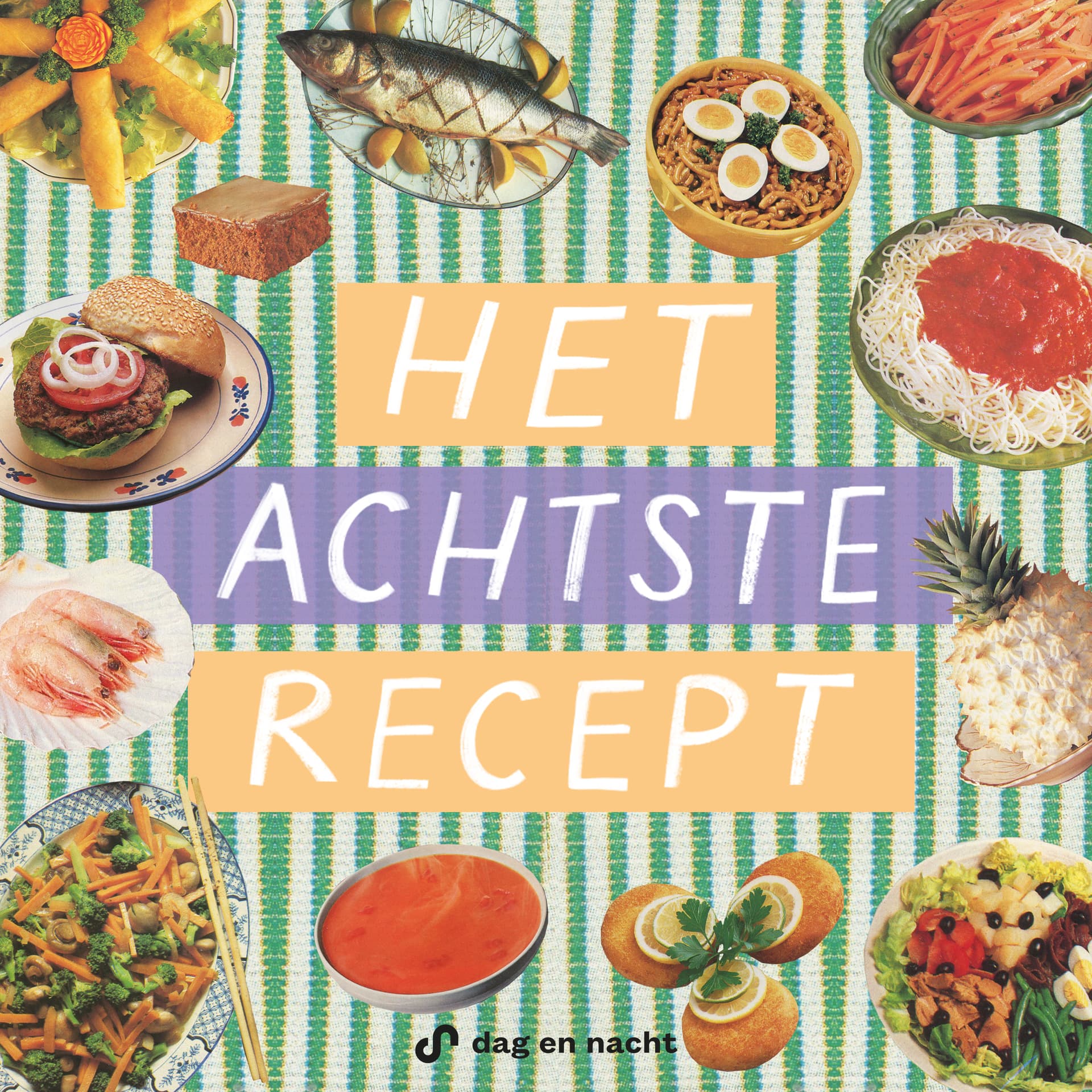 Het Achtste Recept - Podcasts