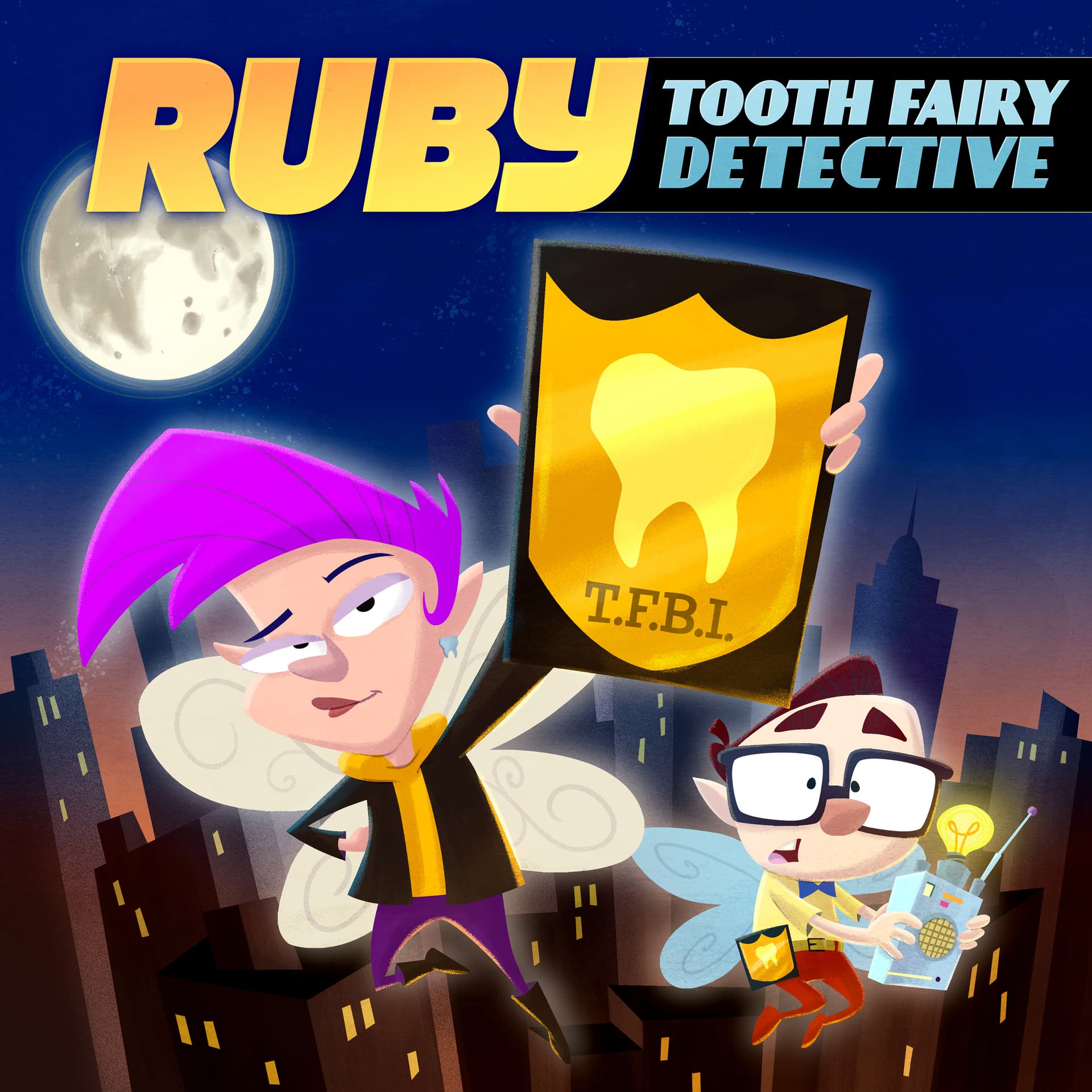 Ruby, Tooth Fairy Detective - Podcasts