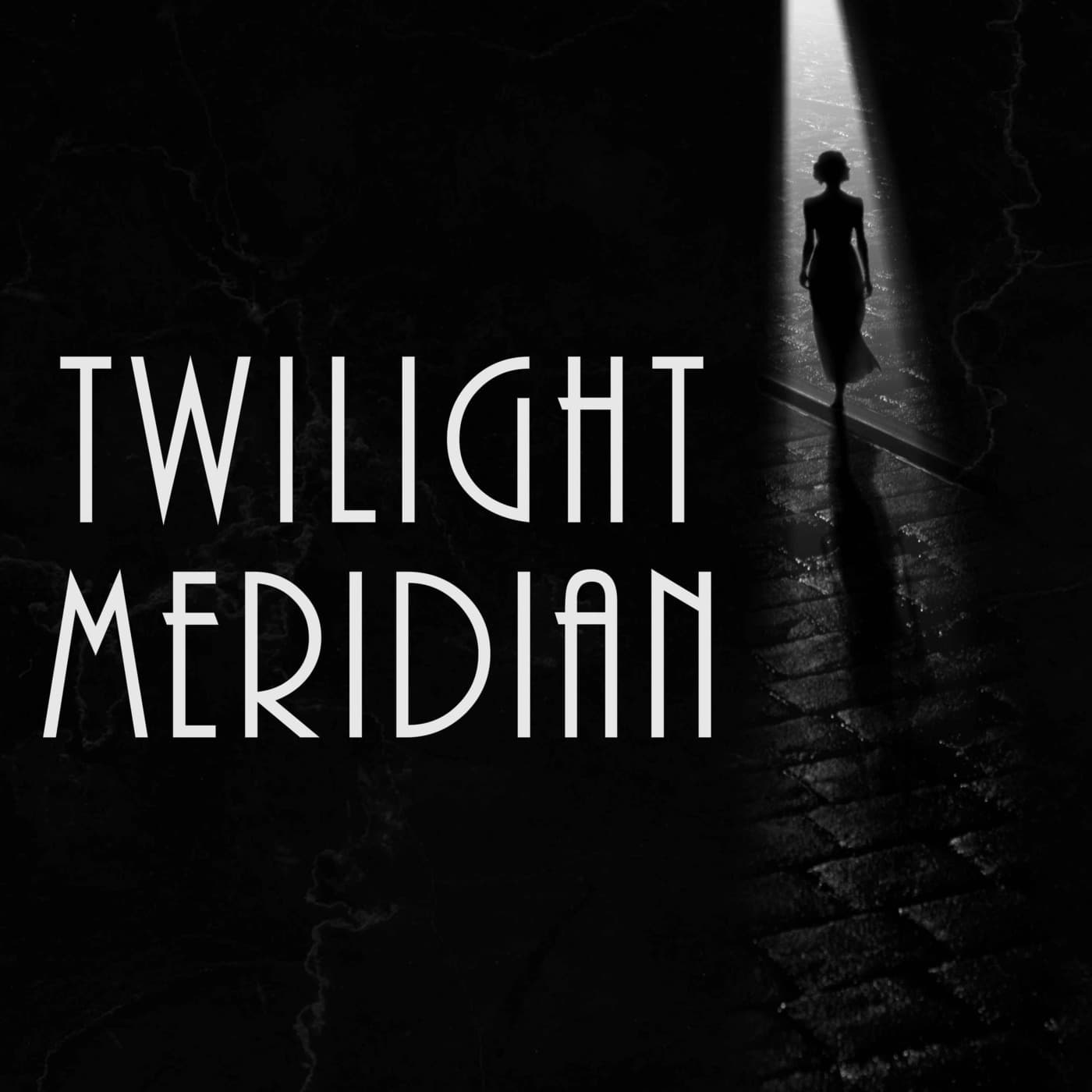Twilight Meridian - Podcasts
