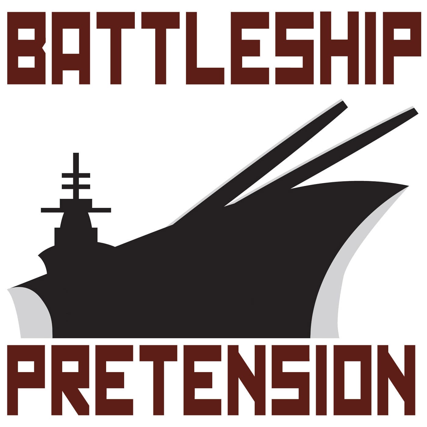 Battleship Pretension - Podcasts
