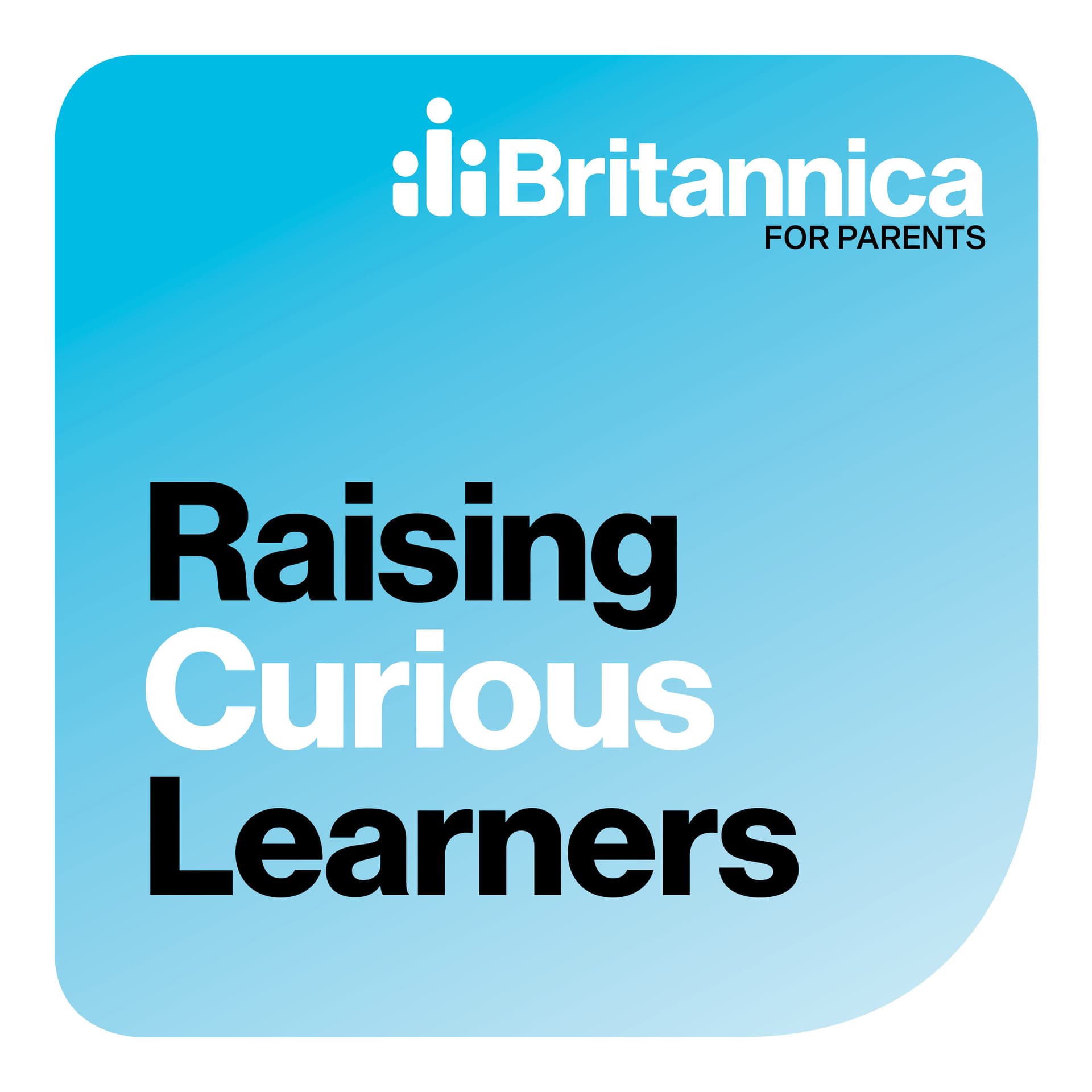 Raising Curious Learners - Podcasts