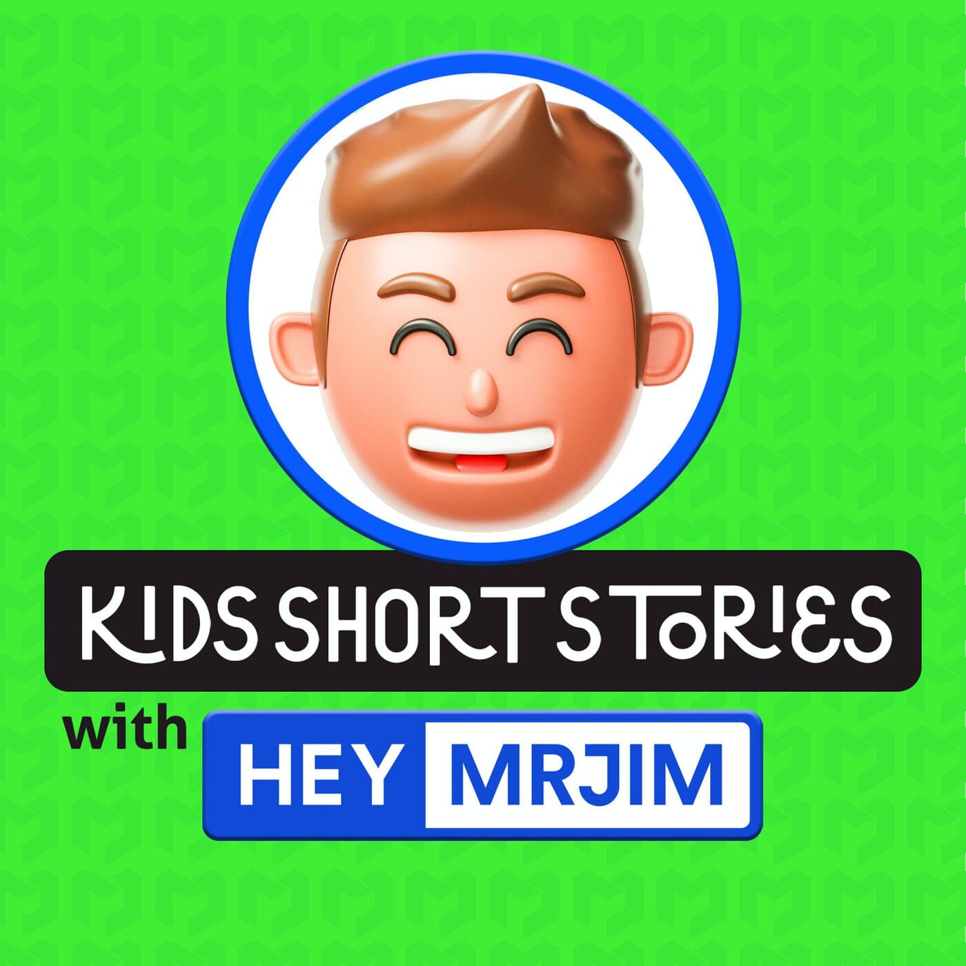 Kids Short Stories: a Bedtime Show By Mr Jim - Podcasts