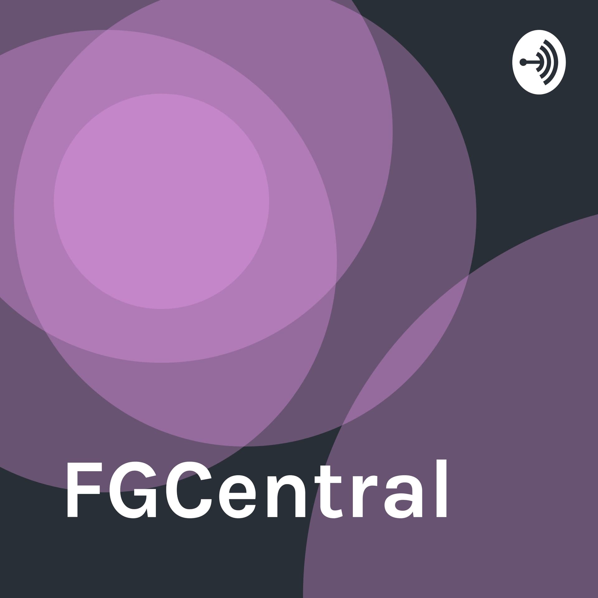 FG Central - Podcasts