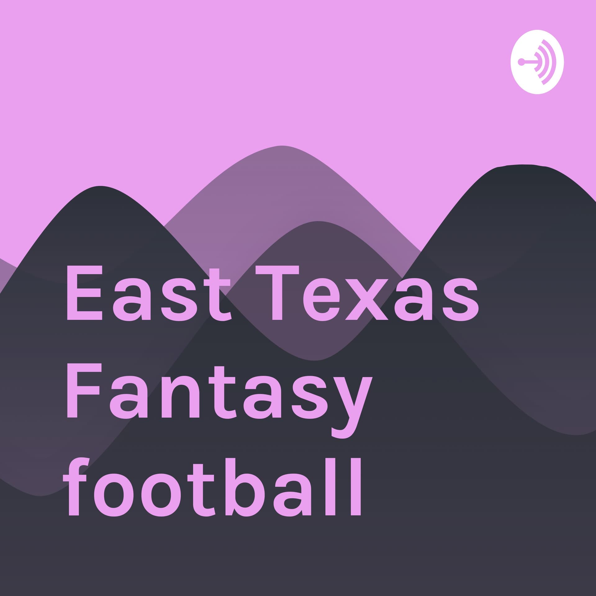 East Texas Fantasy Football