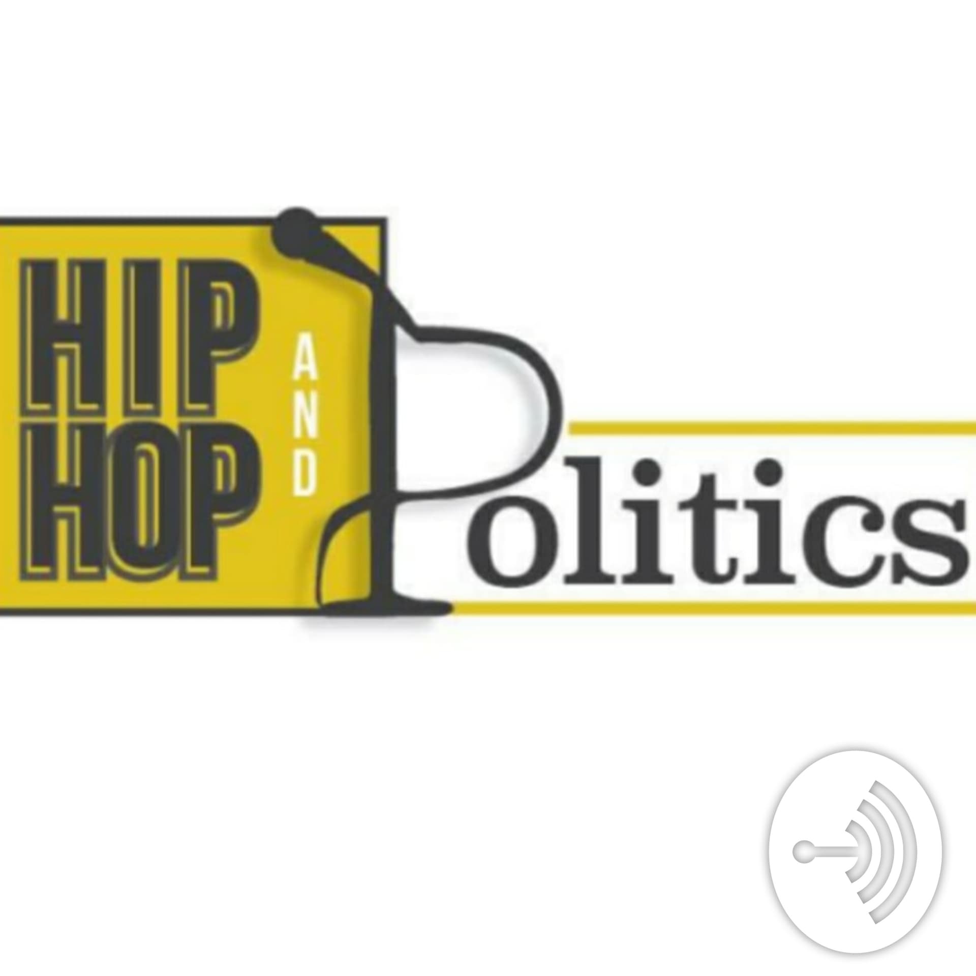 Hip Hop & Politics - Podcasts