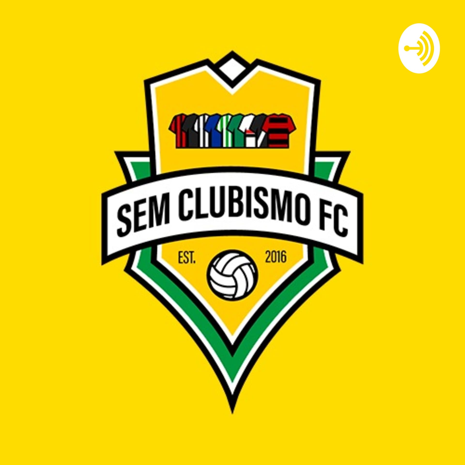 Sem Clubismo FC - Podcasts