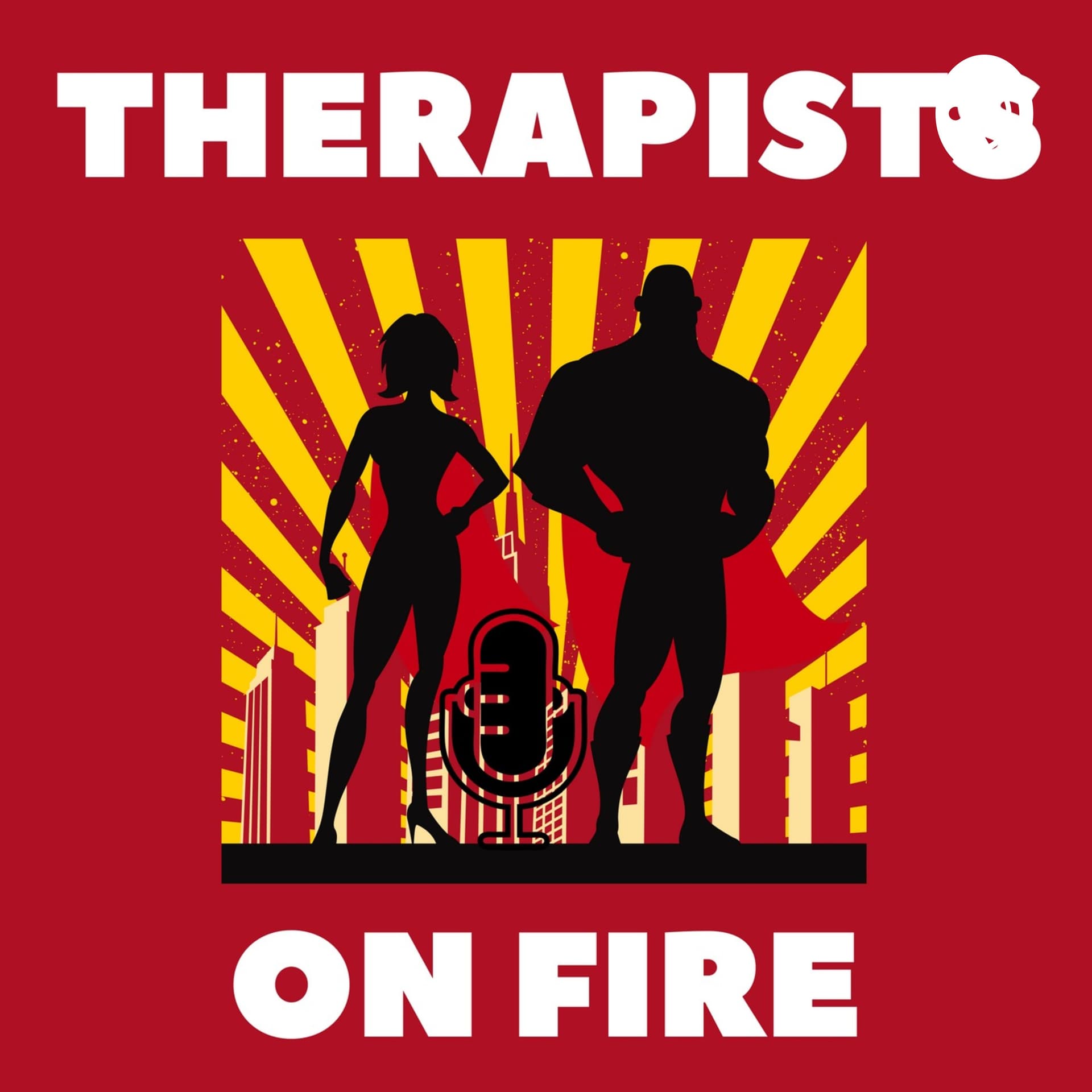 THERAPISTS ON FIRE - Podcasts