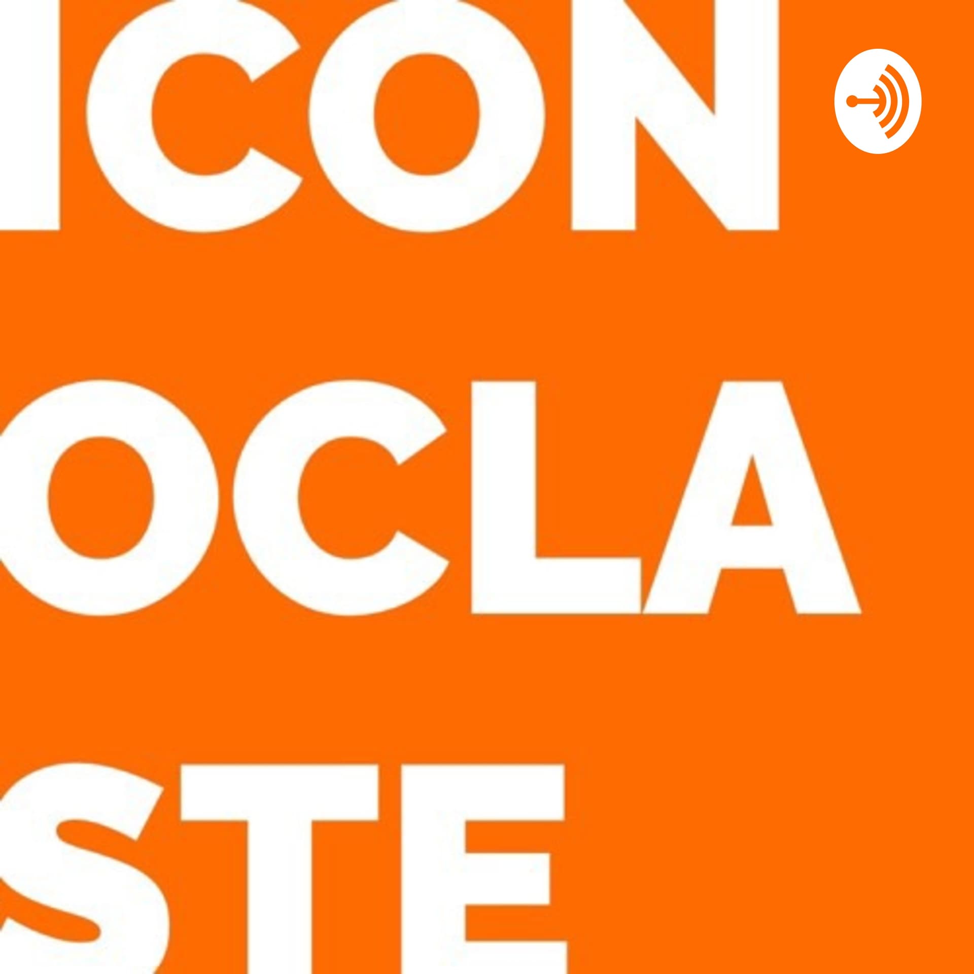 iconoclaste - Podcasts