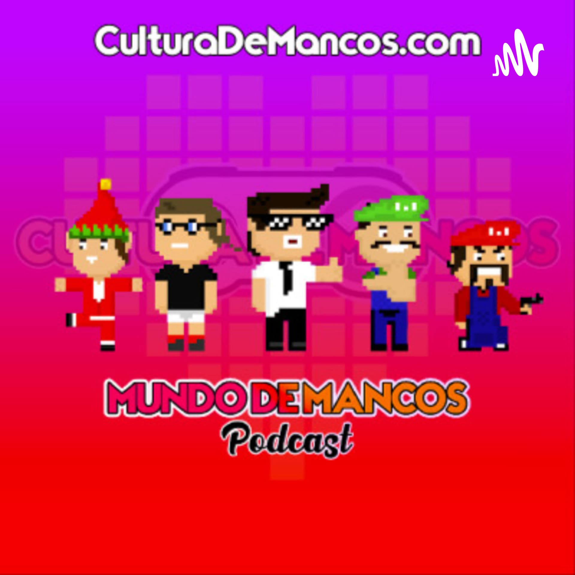 Mundo de Mancos Podcast - Podcasts