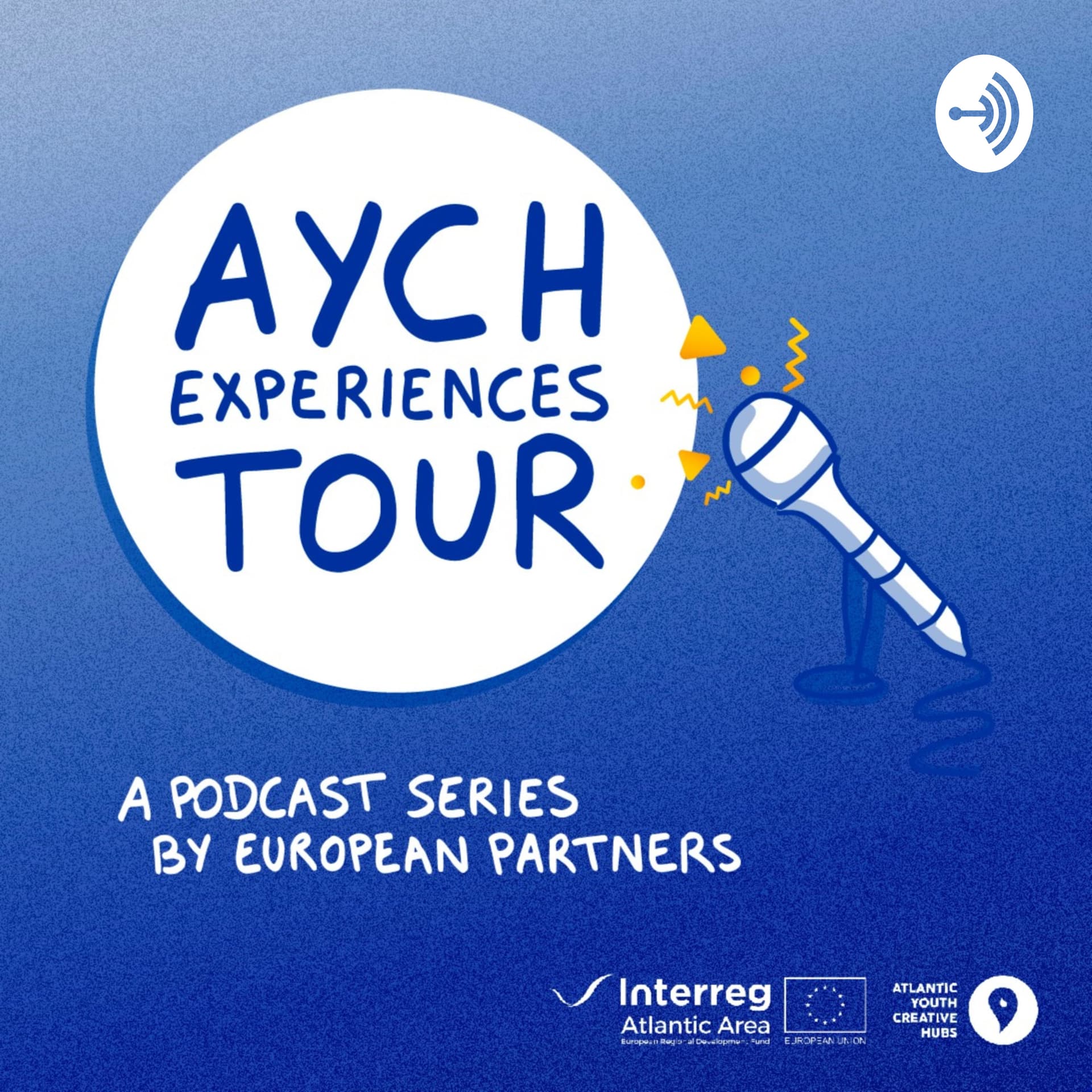 AYCH EXPERIENCES TOUR - Podcasts