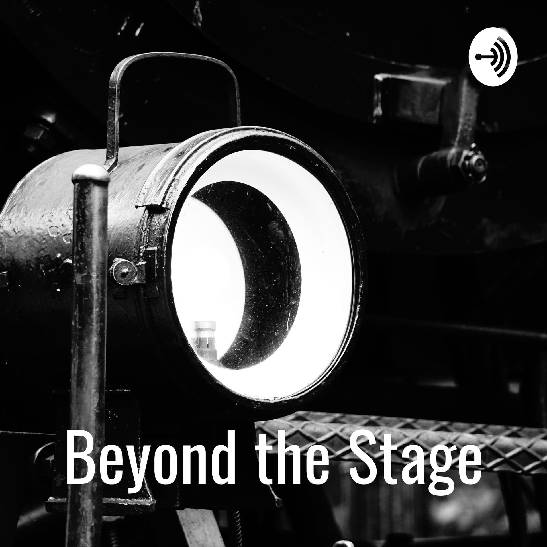 Beyond the Stage - Der Theaterpodcast - Podcasts