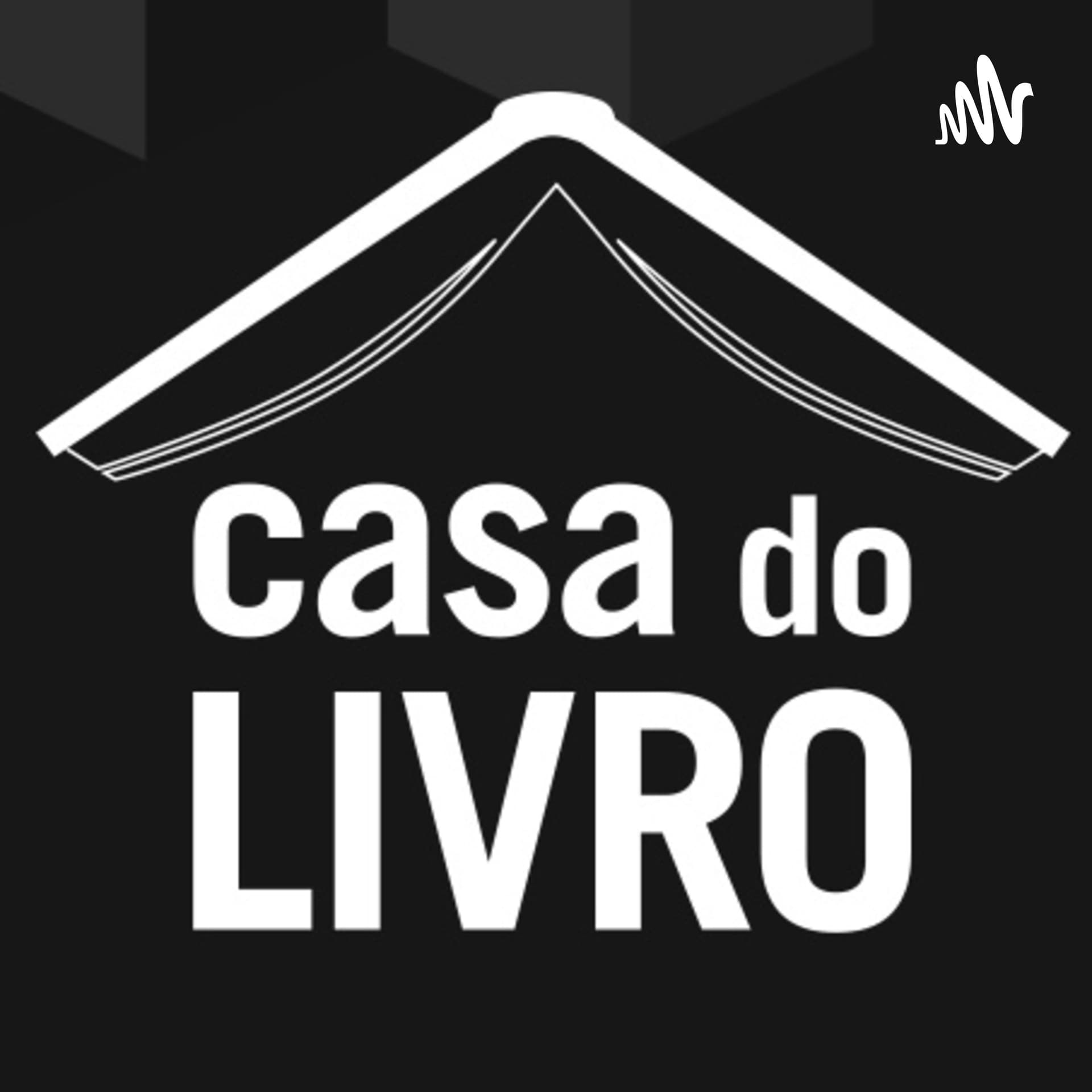 Casa do Livro - Podcasts