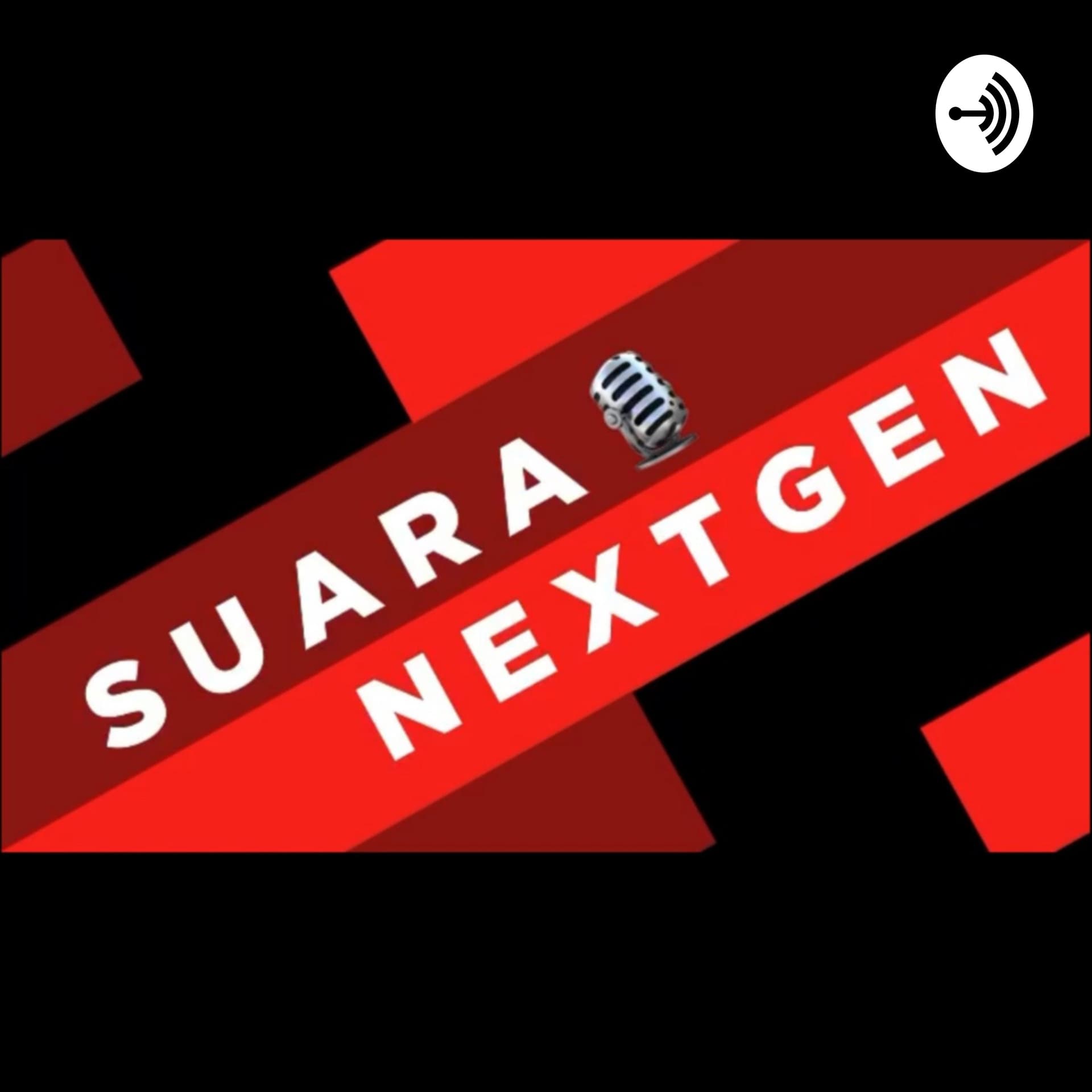 Suara Nextgen - Podcasts