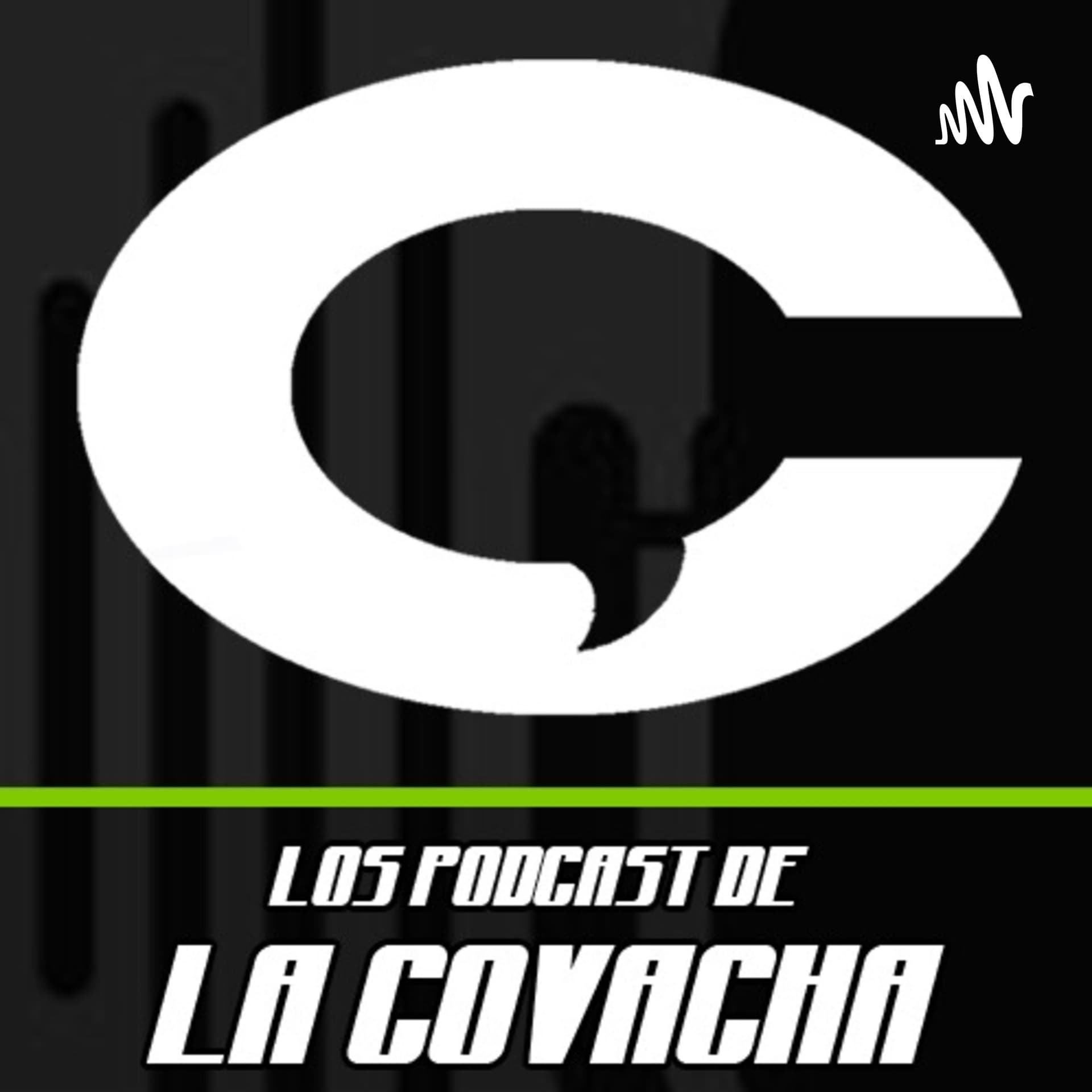 La Covacha Podcast - Podcasts