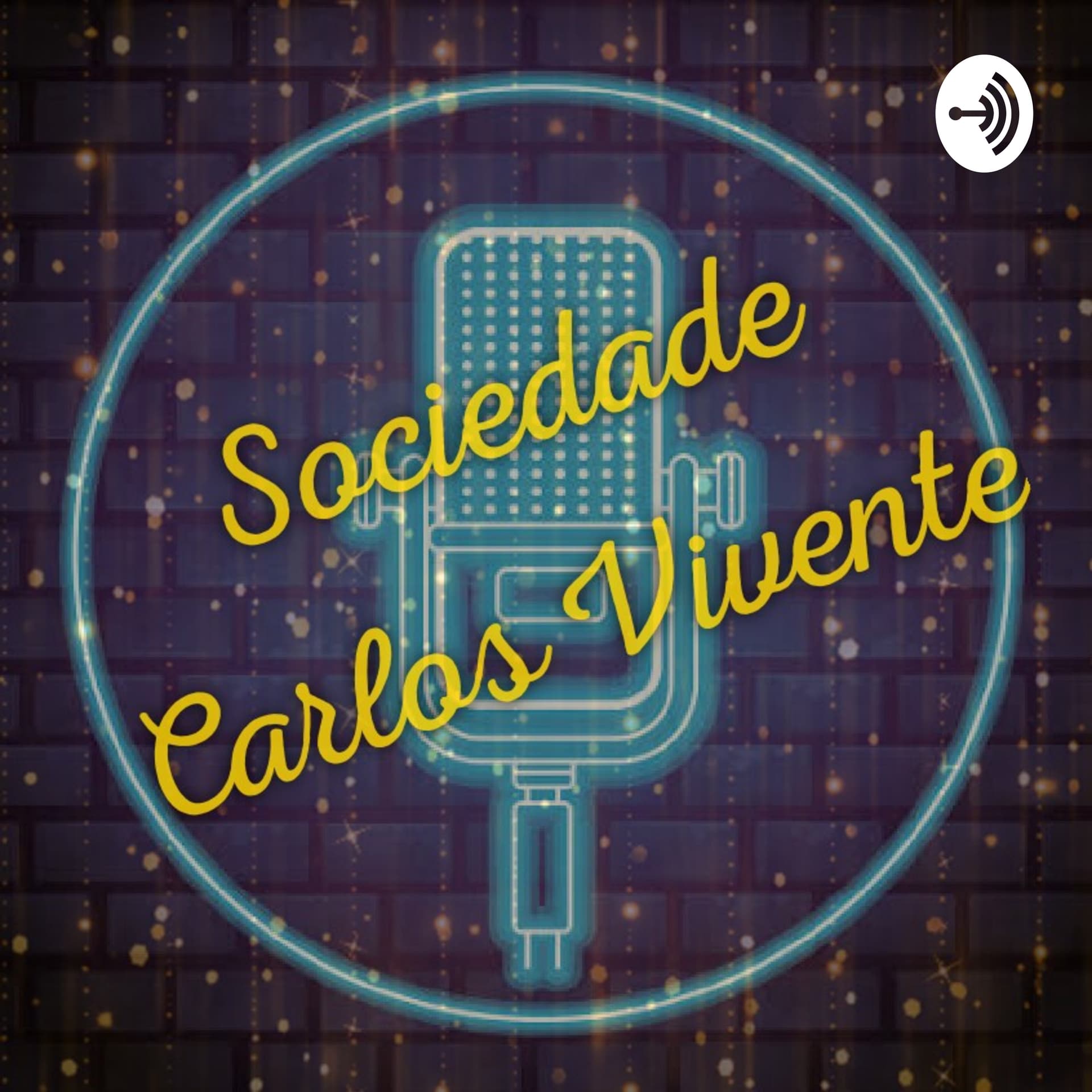 Sociedade Carlos Vivente - Podcasts