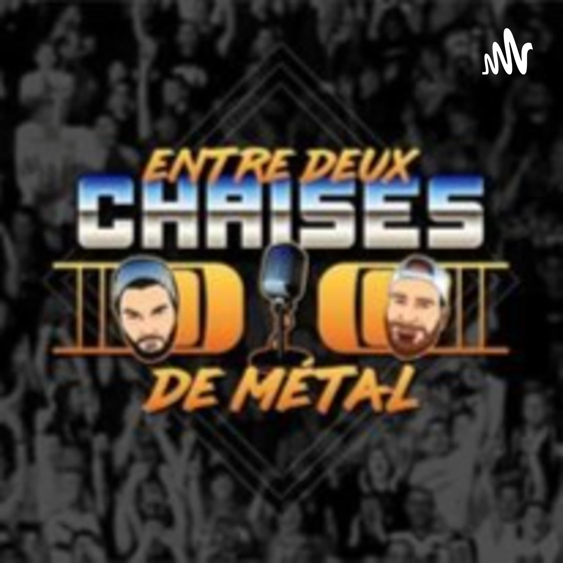 Entre deux chaises de métal - Podcasts