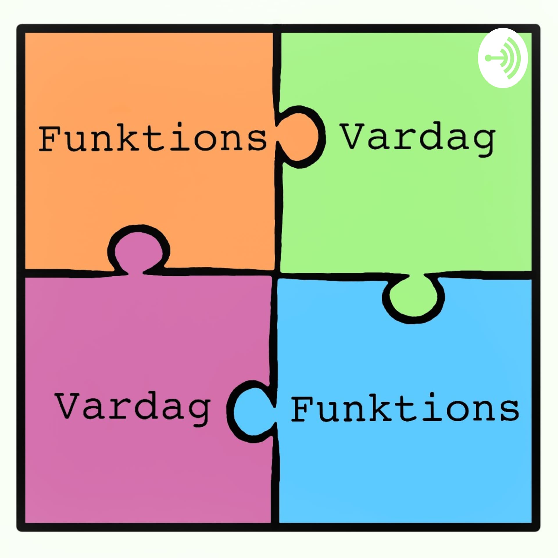 Funktions Vardag - Podcasts