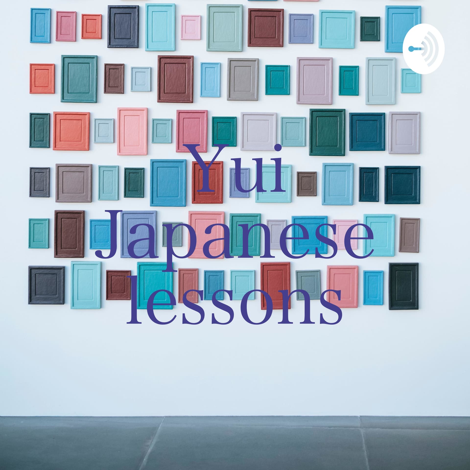Yui Japanese lessons -easy talk to Japanese- - Podcasts