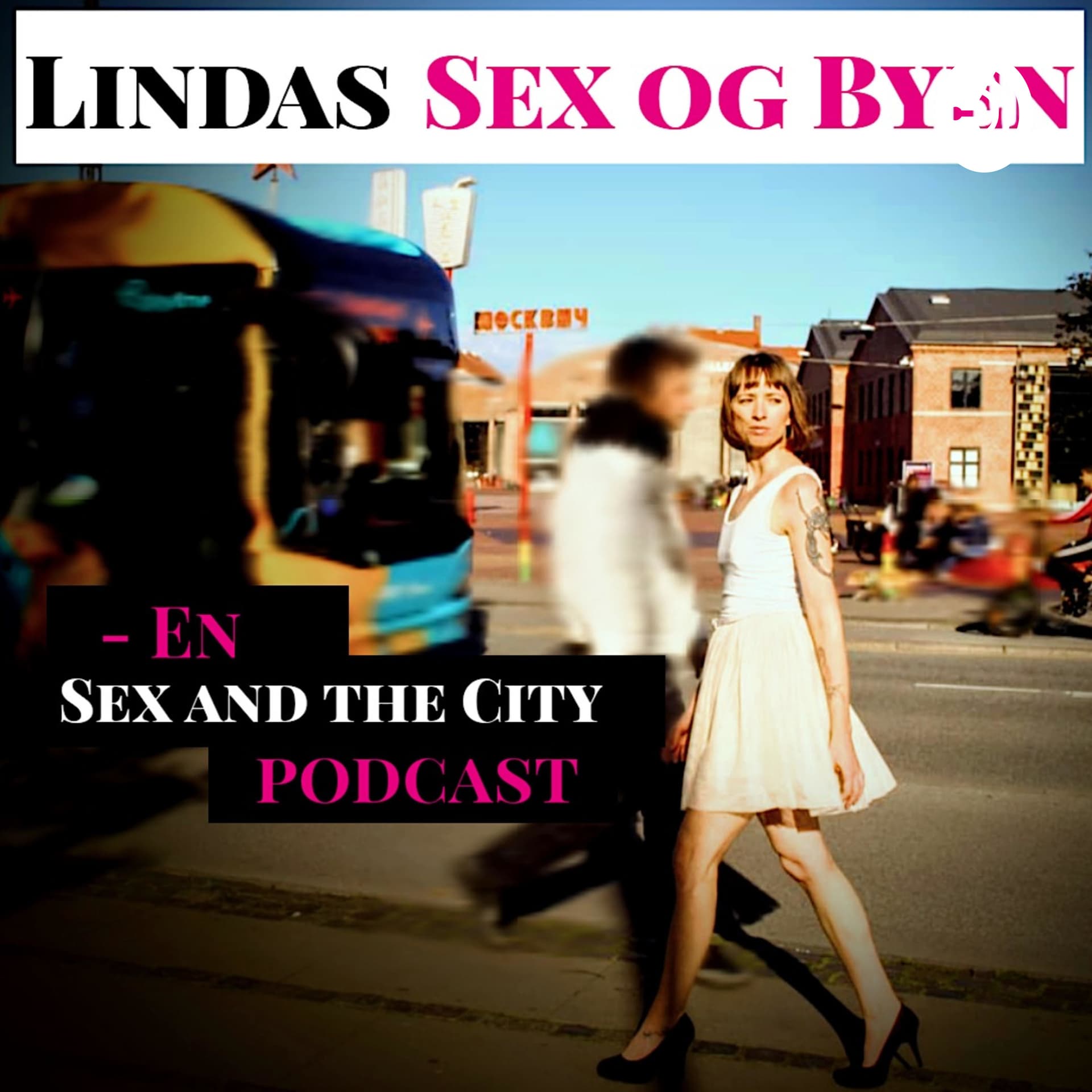 Lindas Sex og byen - Podcasts