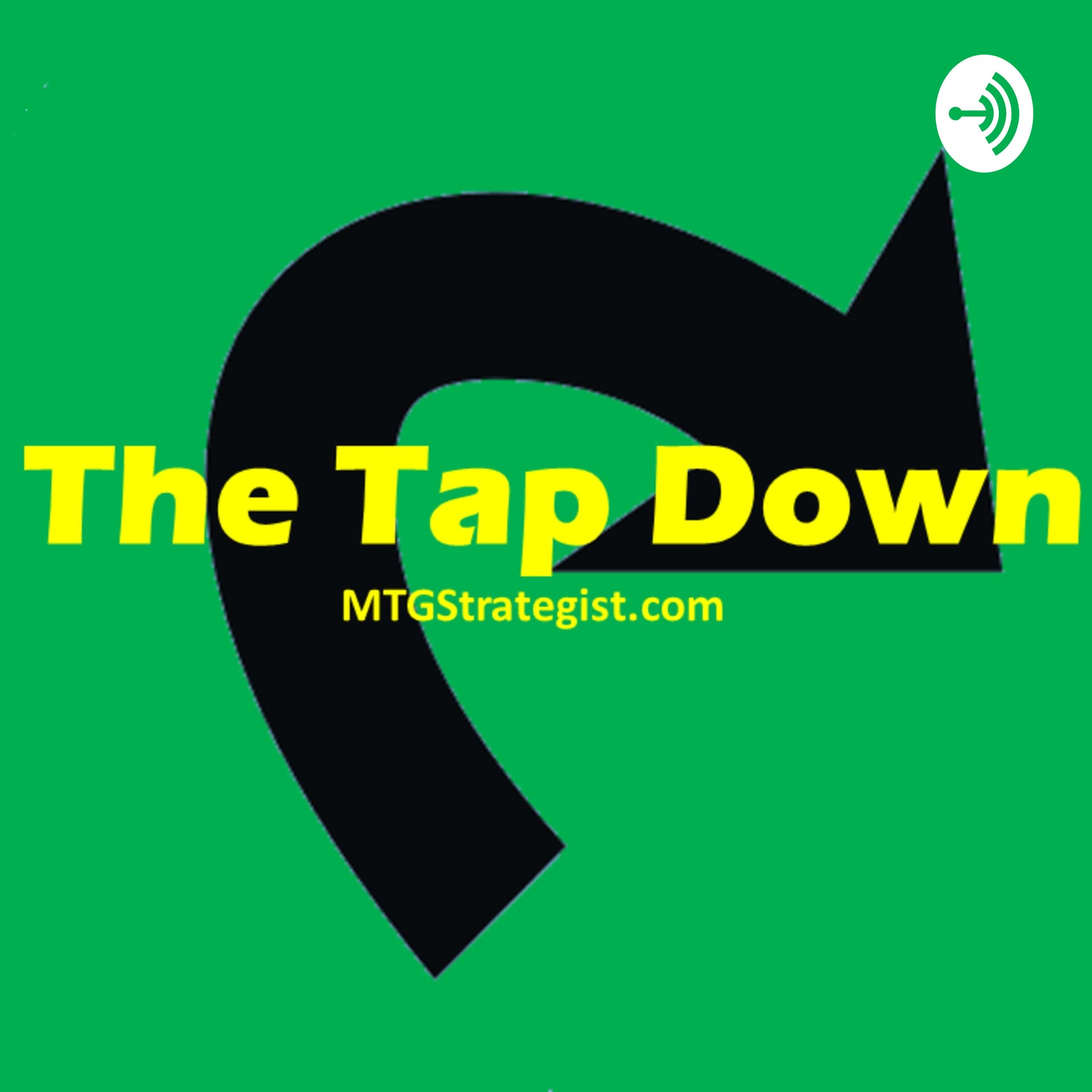 The Tap Down: Magic the Gathering News In Less Than 10 Minutes - Podcasts