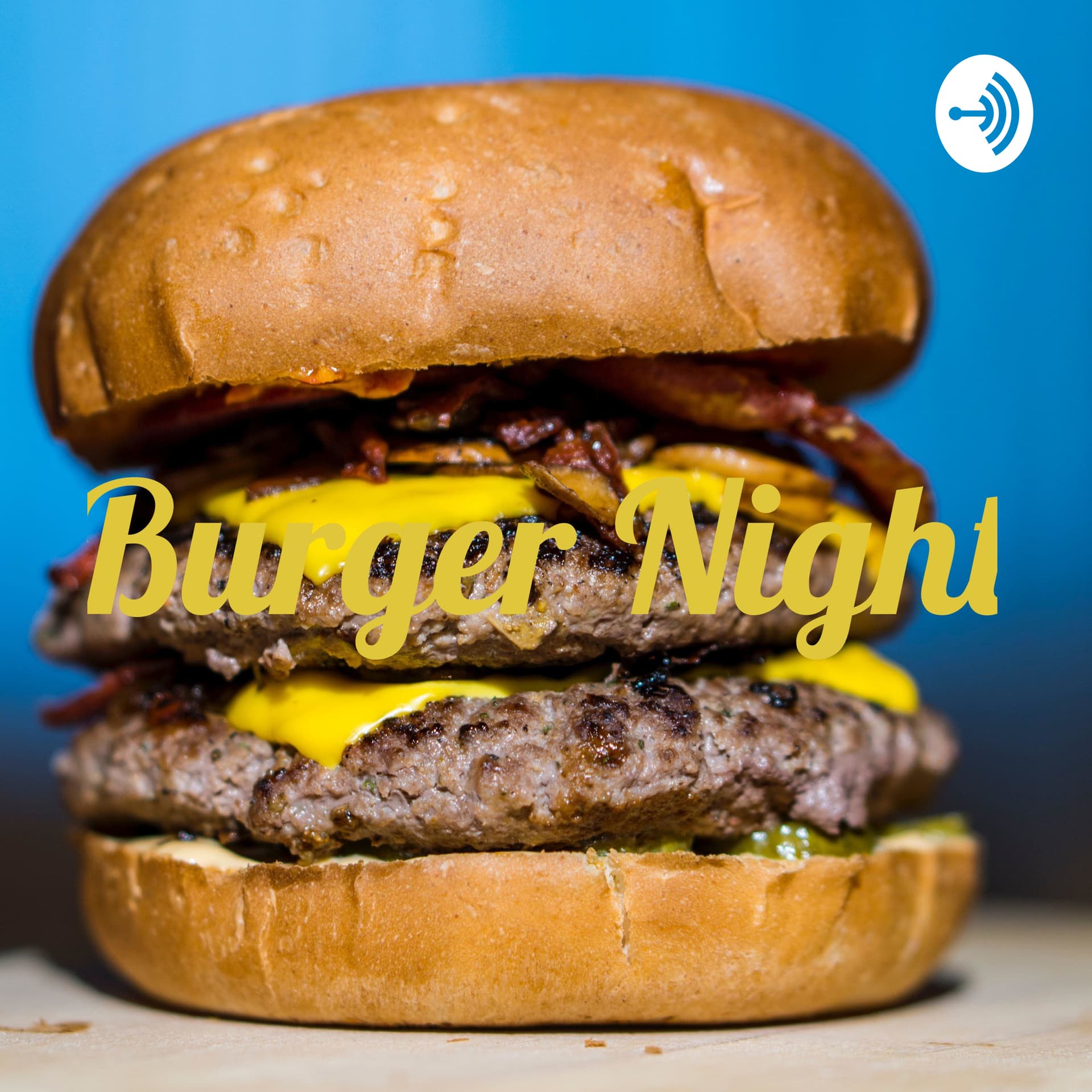 Burger Night - Podcasts