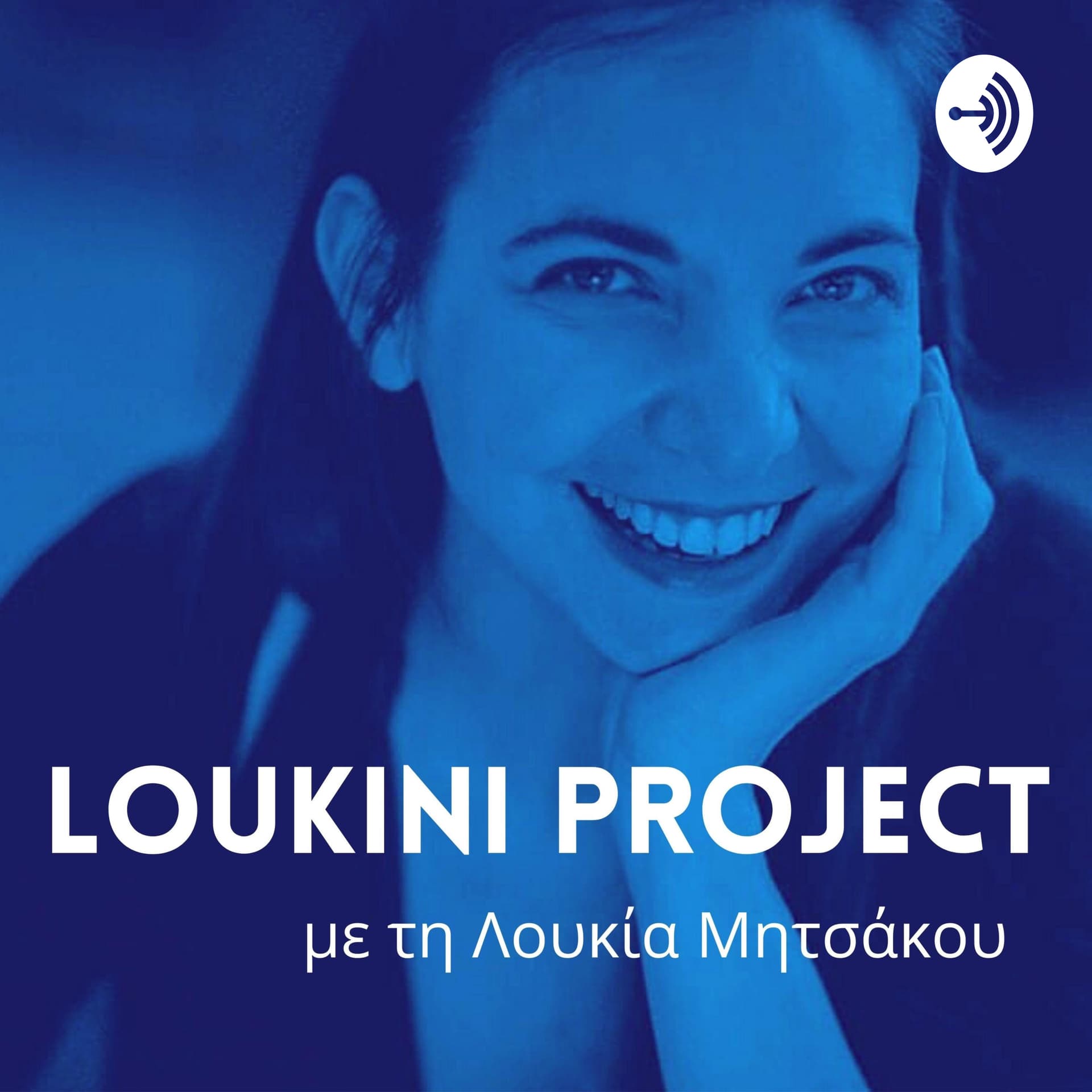 Loukini Project - Podcasts