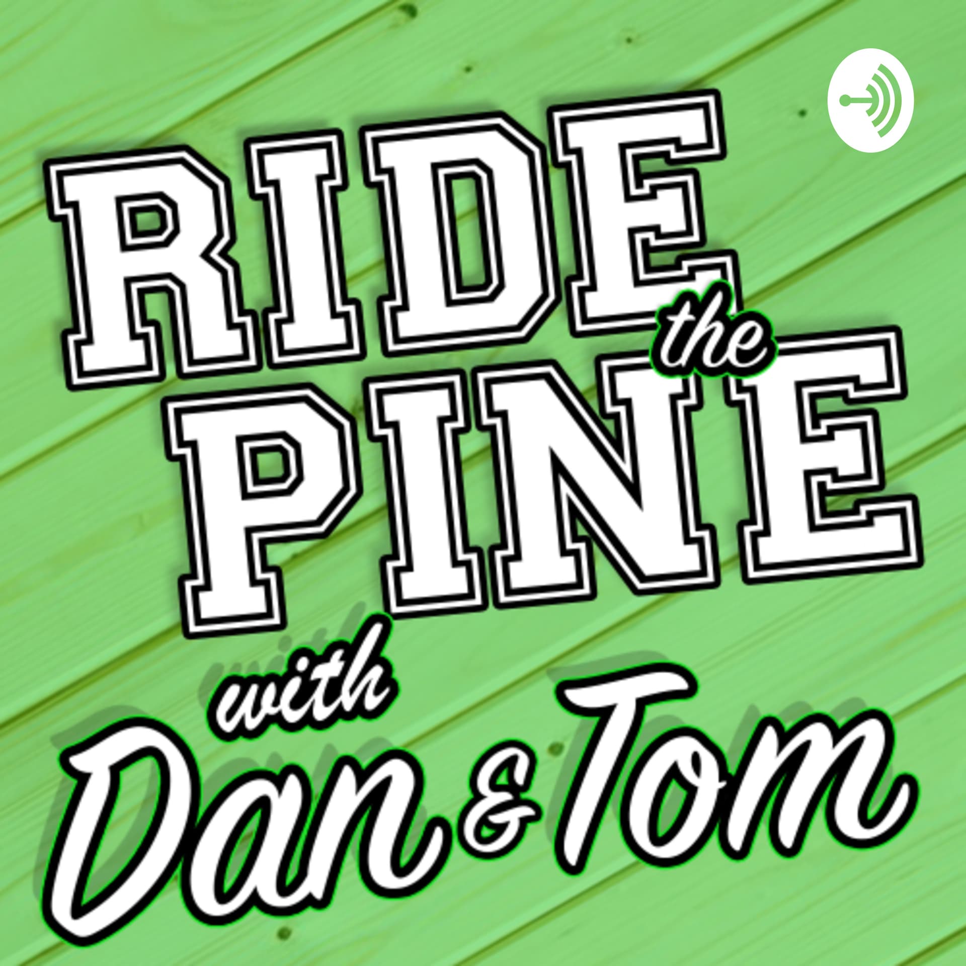 Ride the Pine - Podcasts
