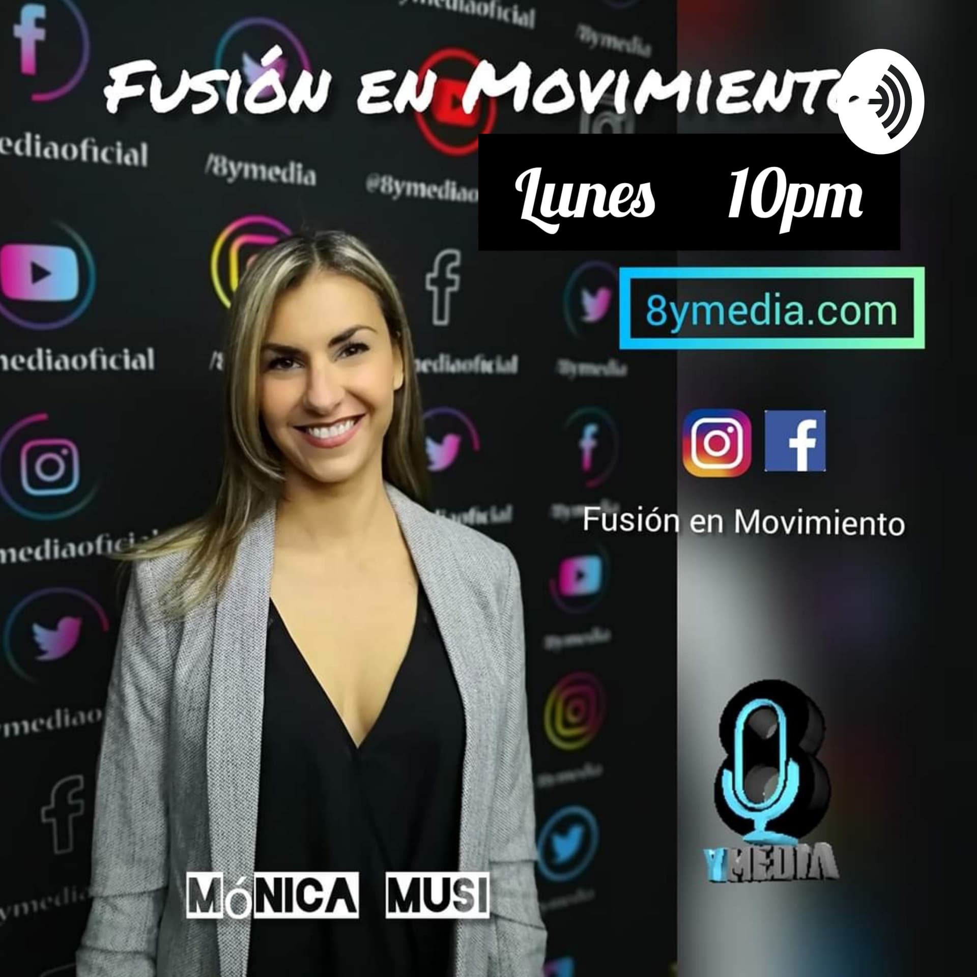 Fusión en Movimiento con Mónica Musi - Podcasts