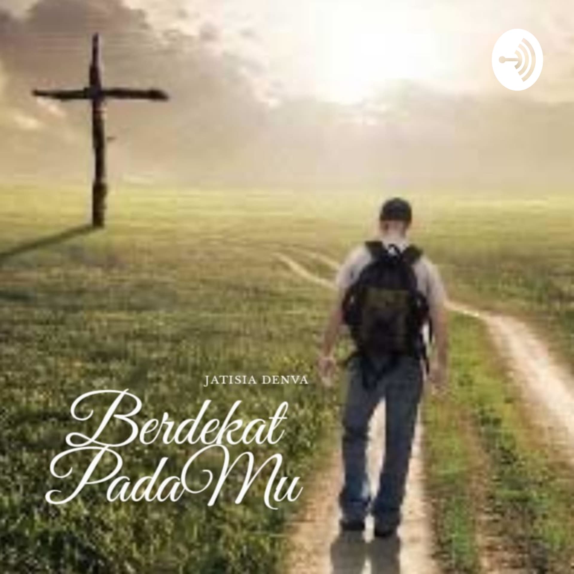 Berdekat HadiratMu - Podcasts