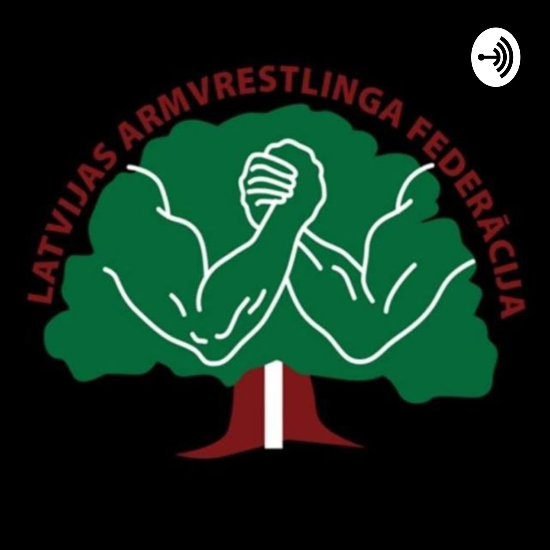 Latvijas Armvrestlinga Hronikas - Podcasts
