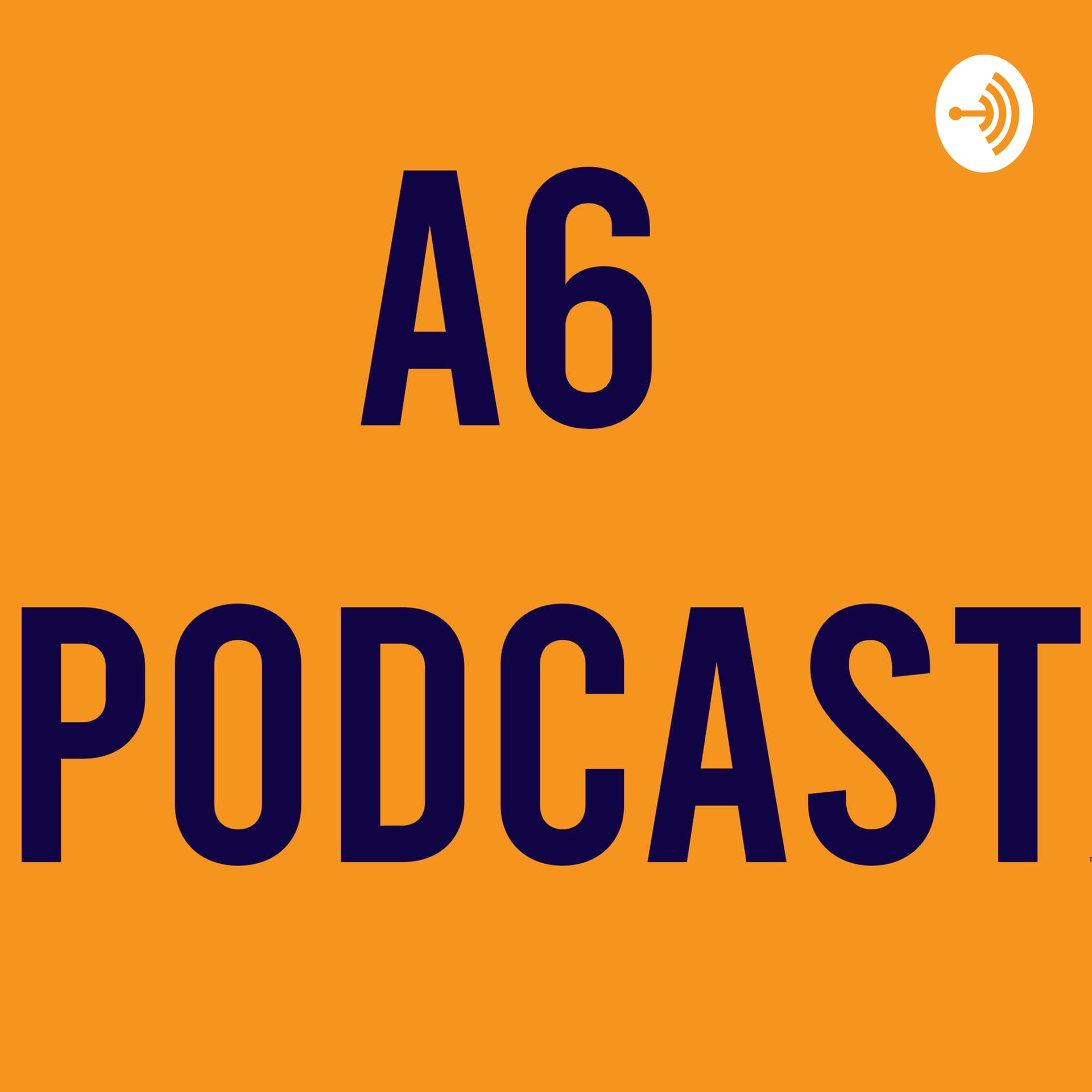 ASix Podcast (A6 Podcast)