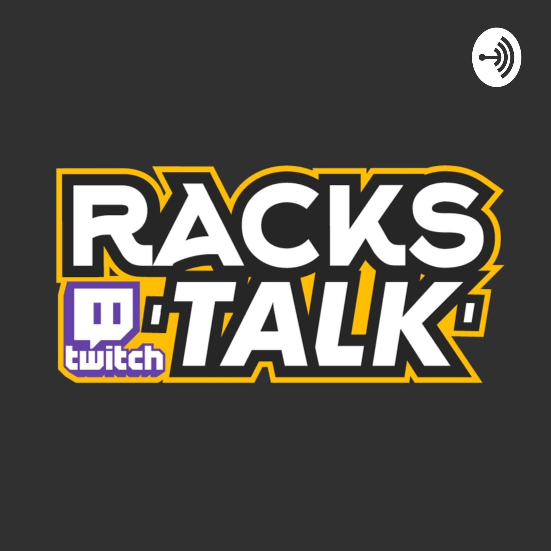 Racks Talk - Podcasts