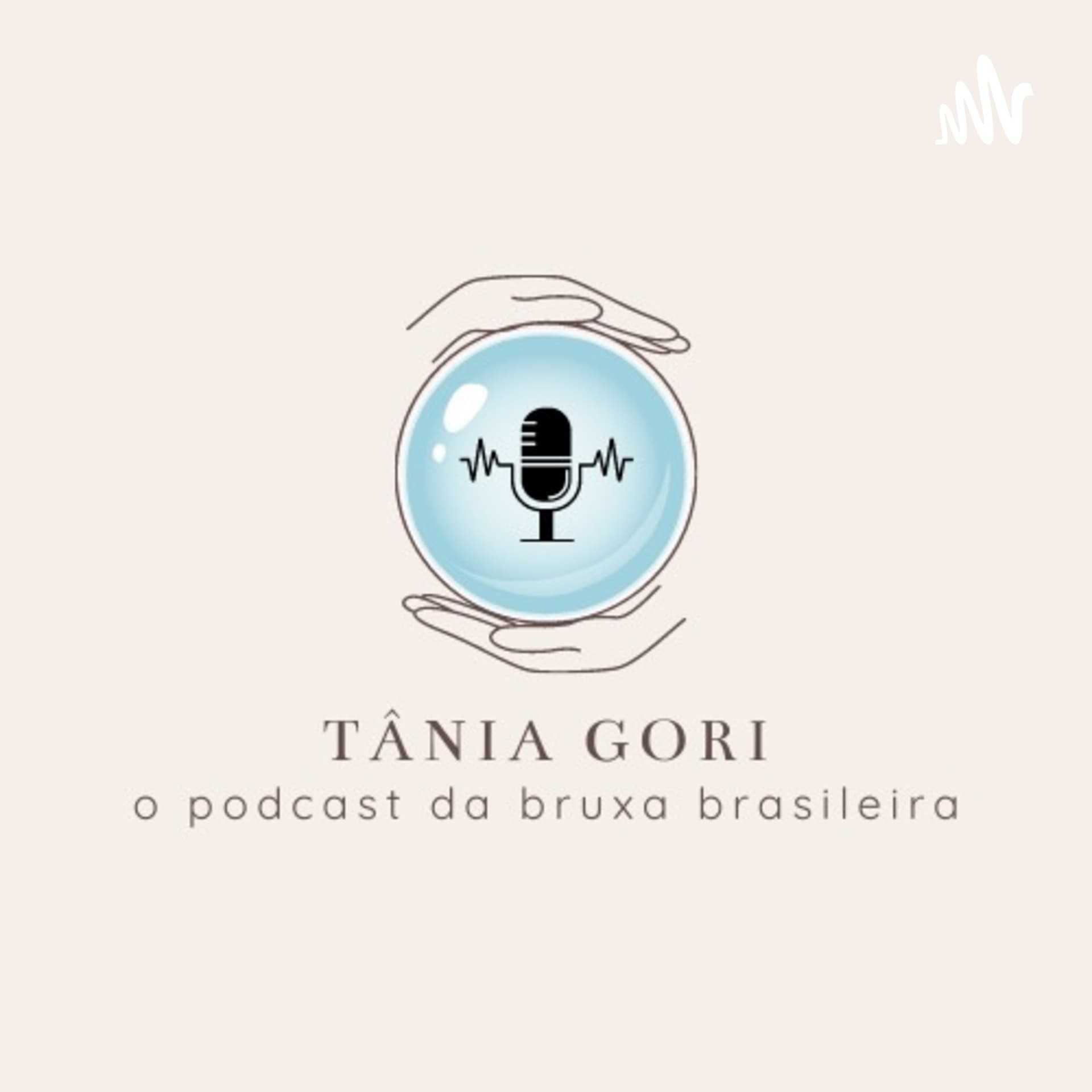 Tânia Gori - A Bruxa Brasileira - Podcasts
