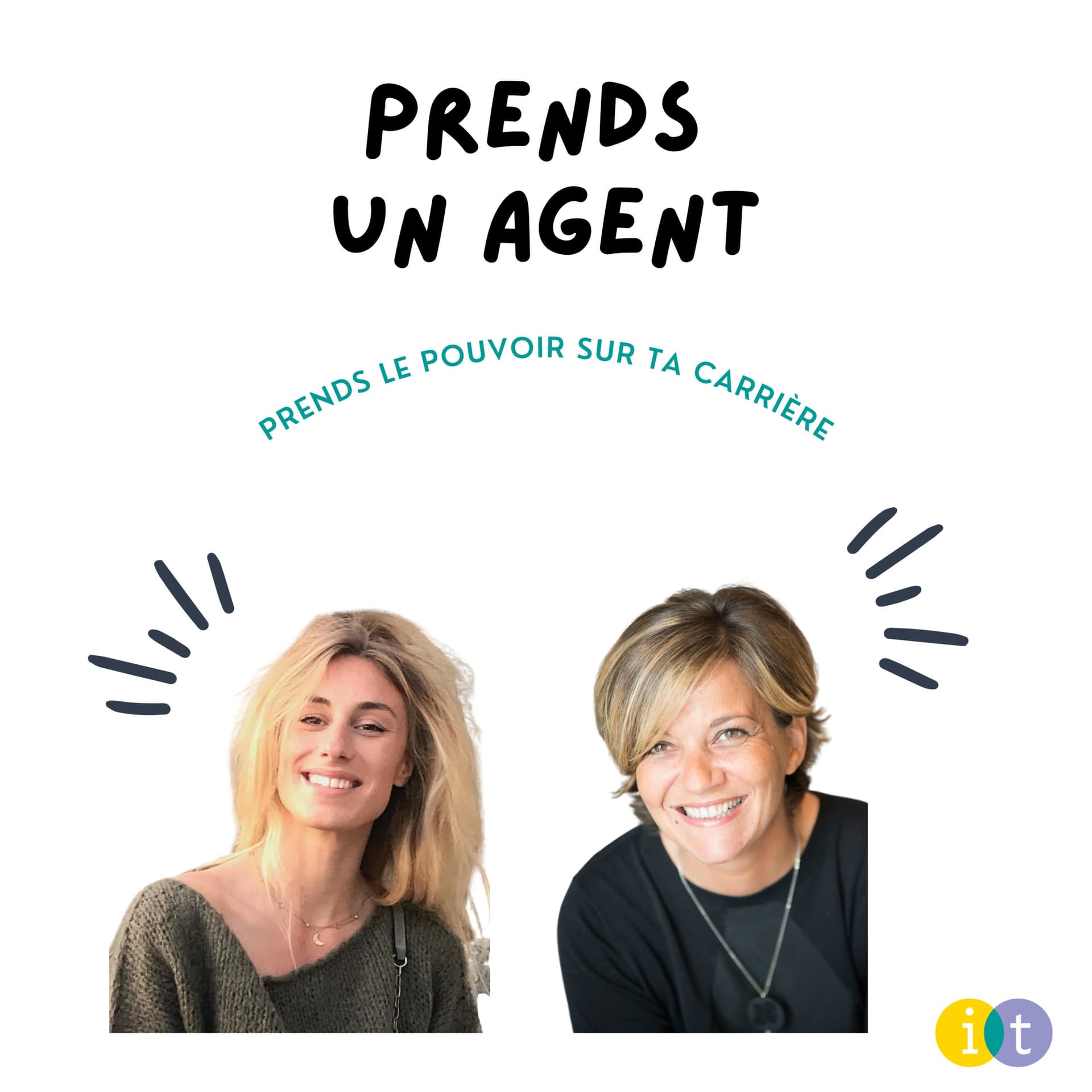 Prends un agent - Podcasts