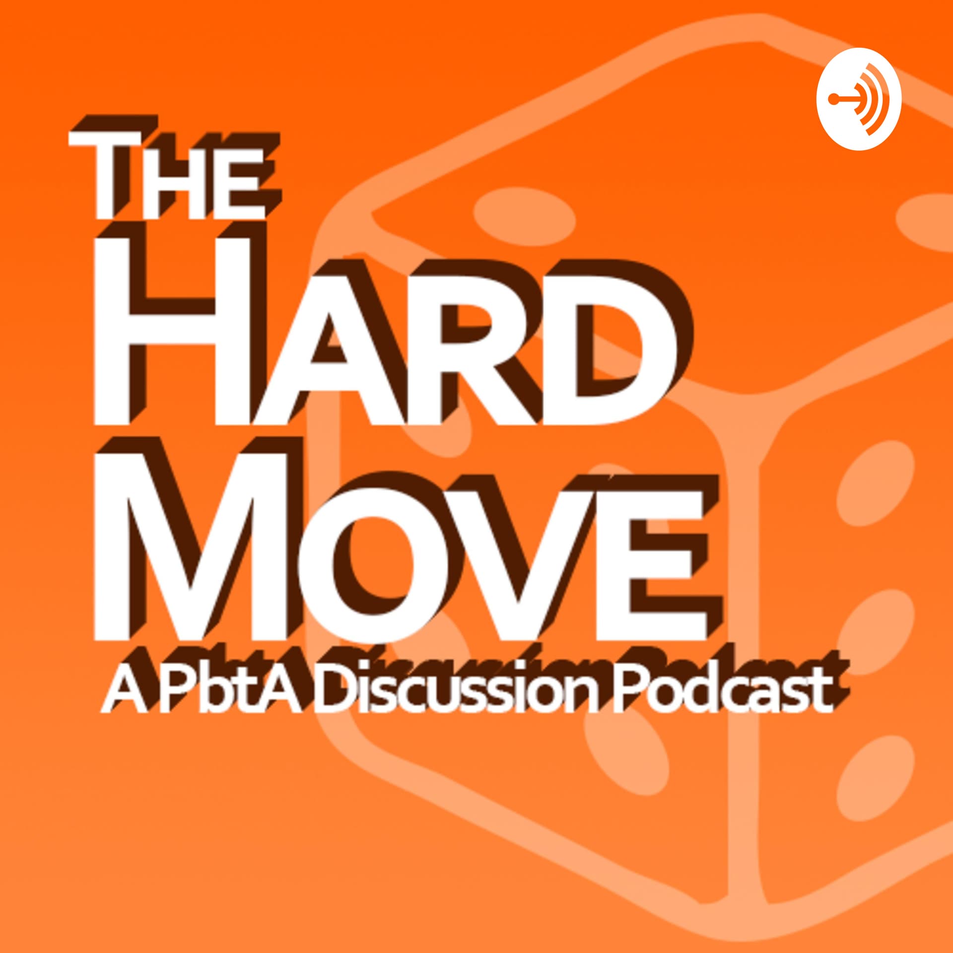 The Hard Move - Podcasts
