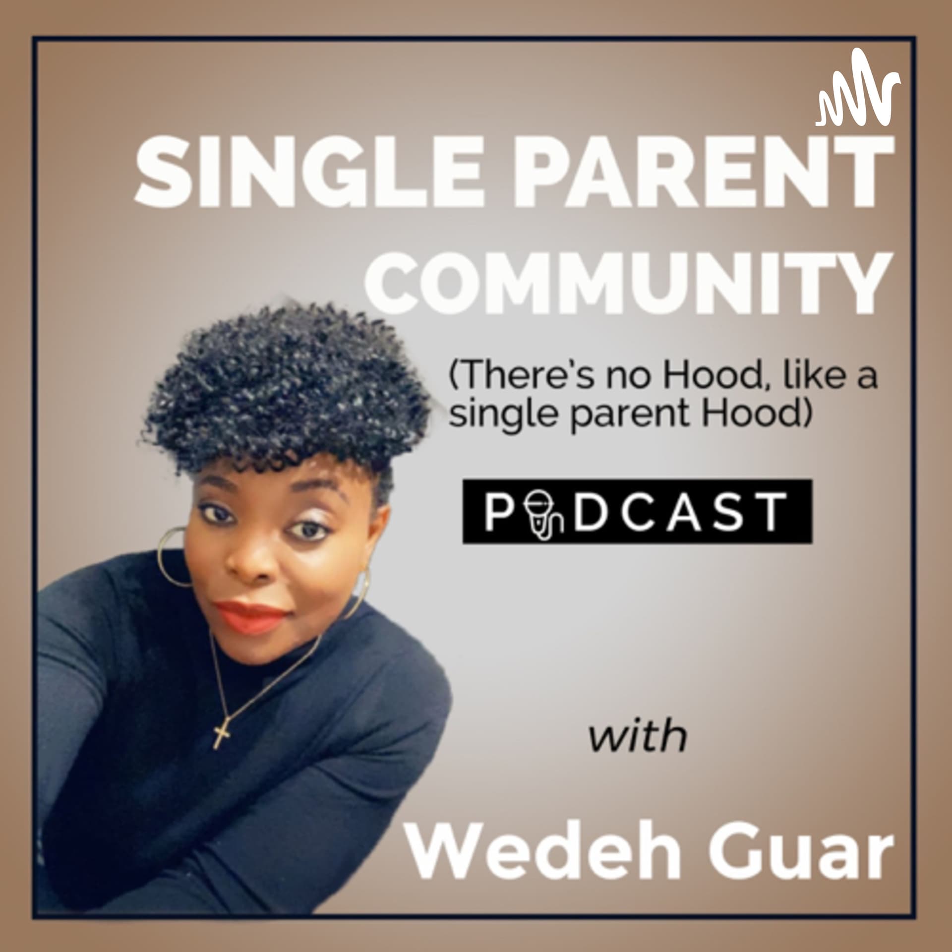Single Parent Community - Podcasts
