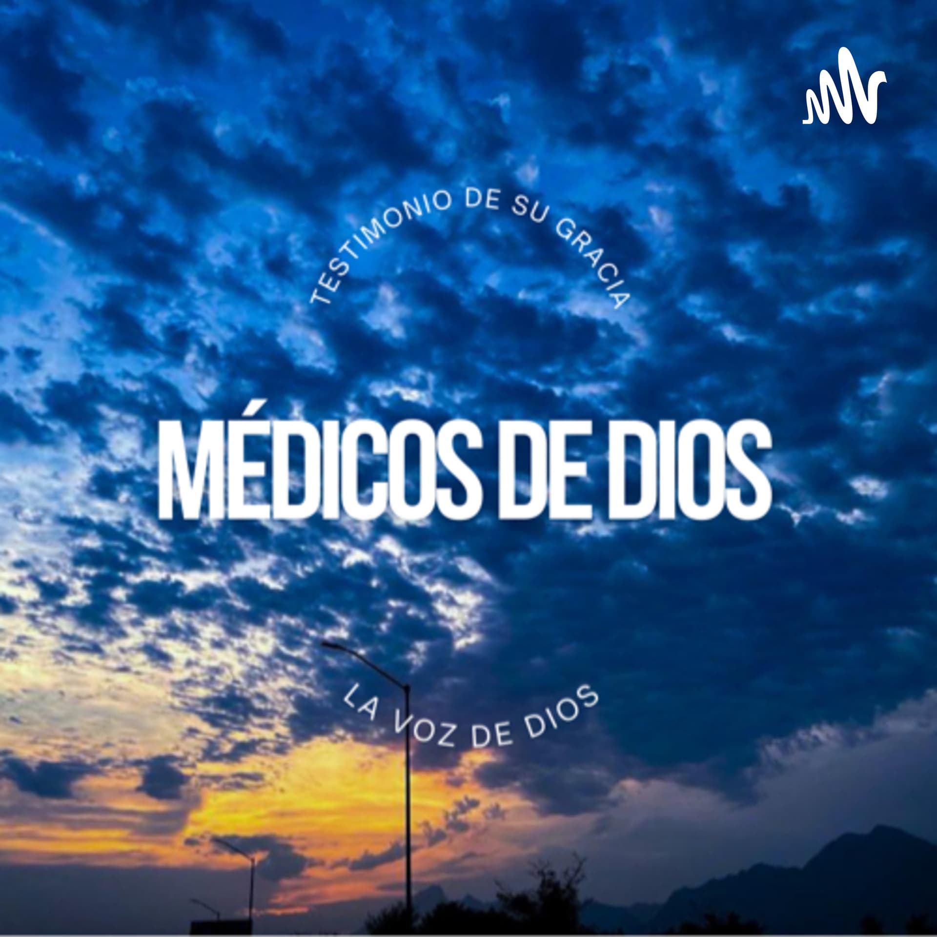 Médicos De Dios - Podcasts