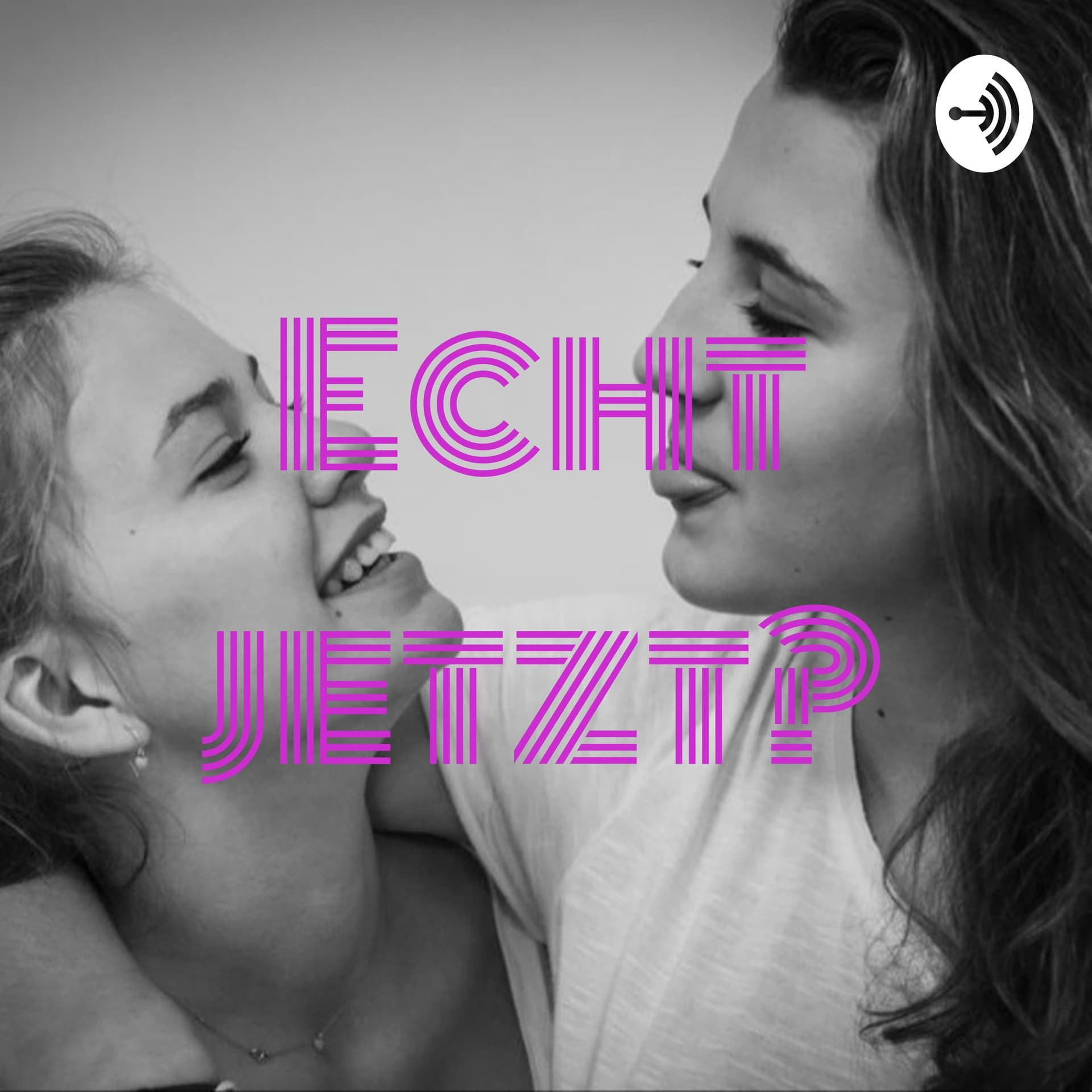Echt jetzt? - Podcasts