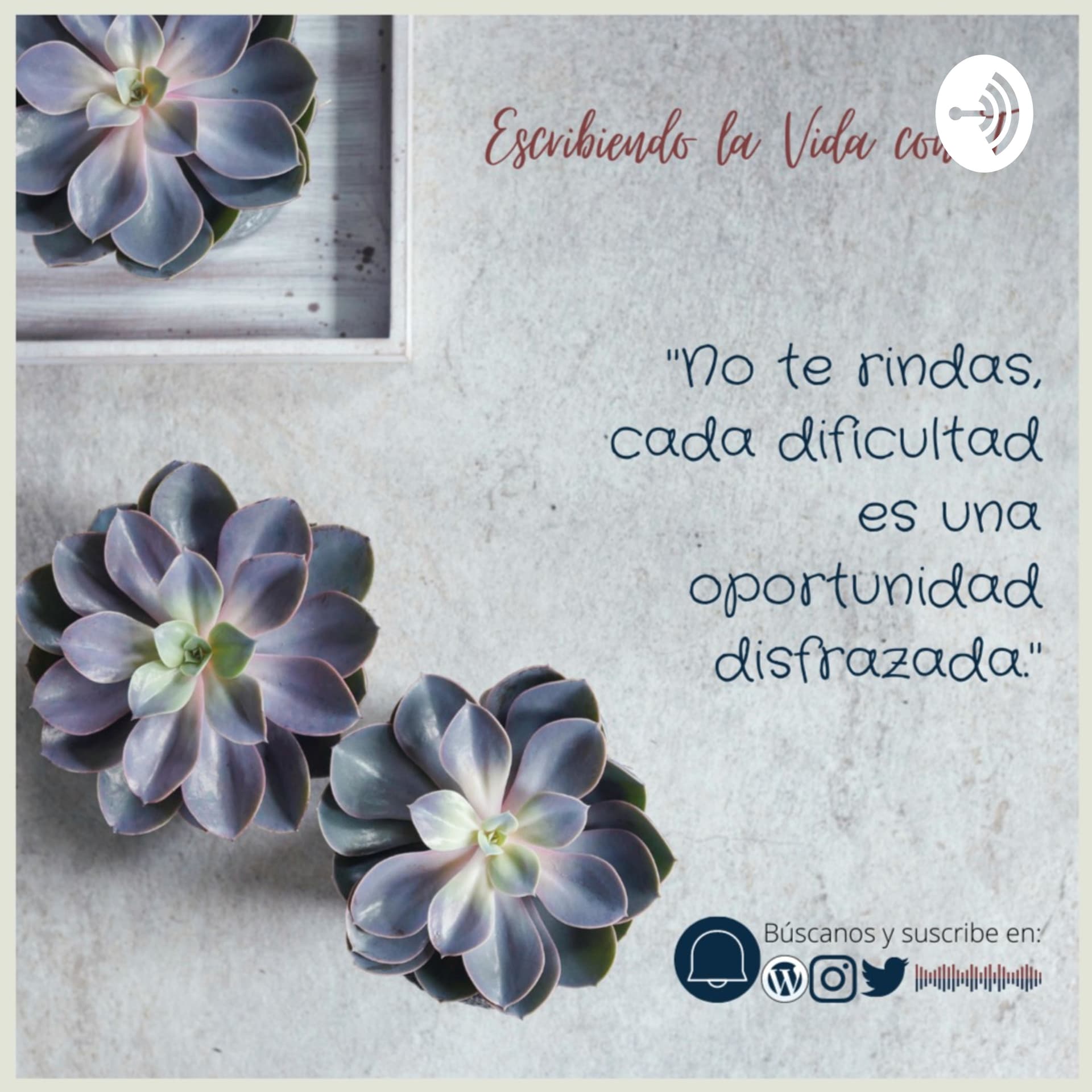 Escribiendolavidacont - Podcasts