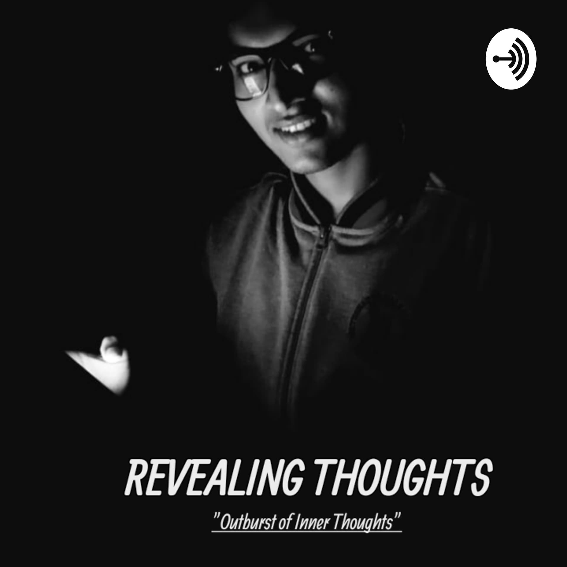 Revealing Thoughts - Podcasts