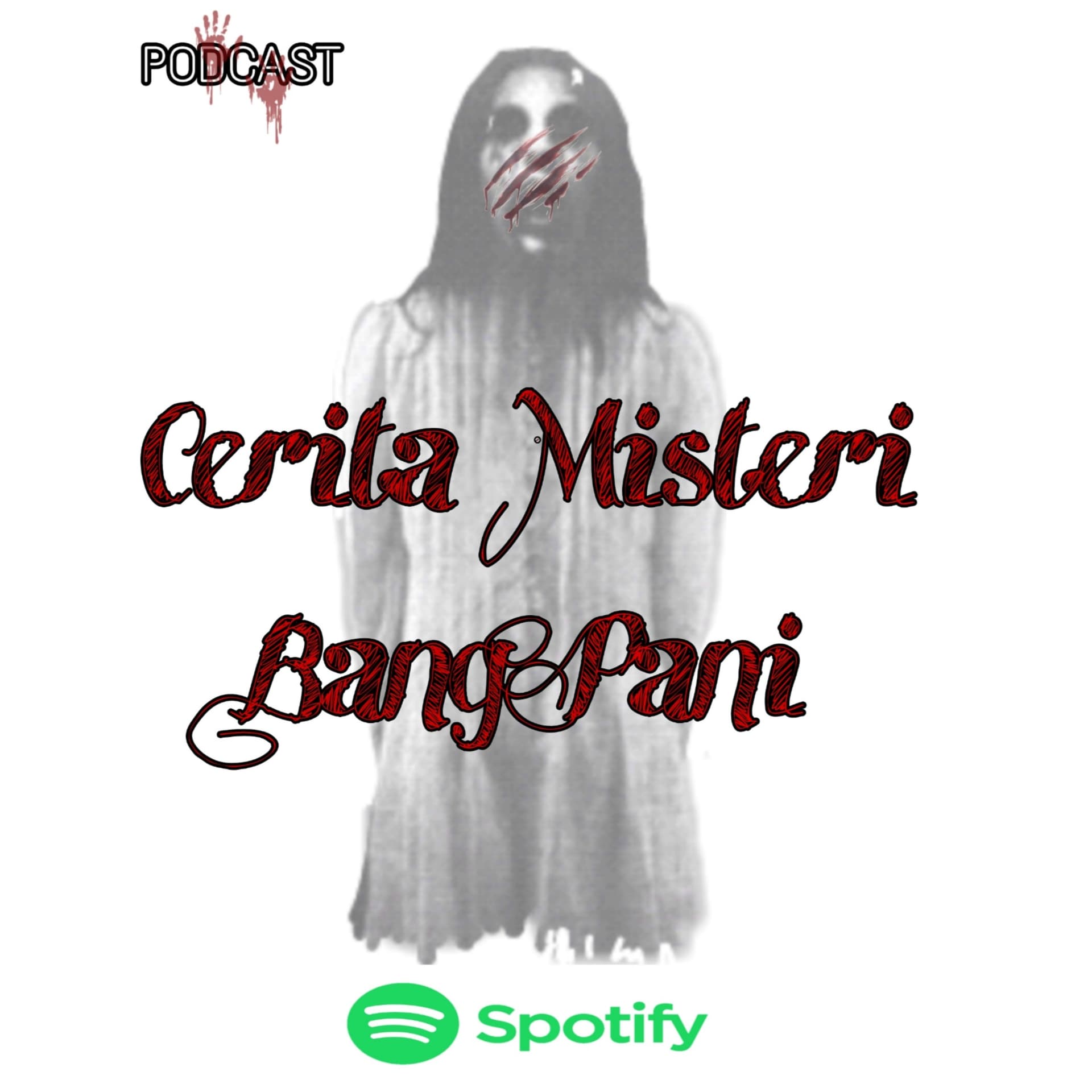 Cerita Misteri Bang Pani - Podcasts