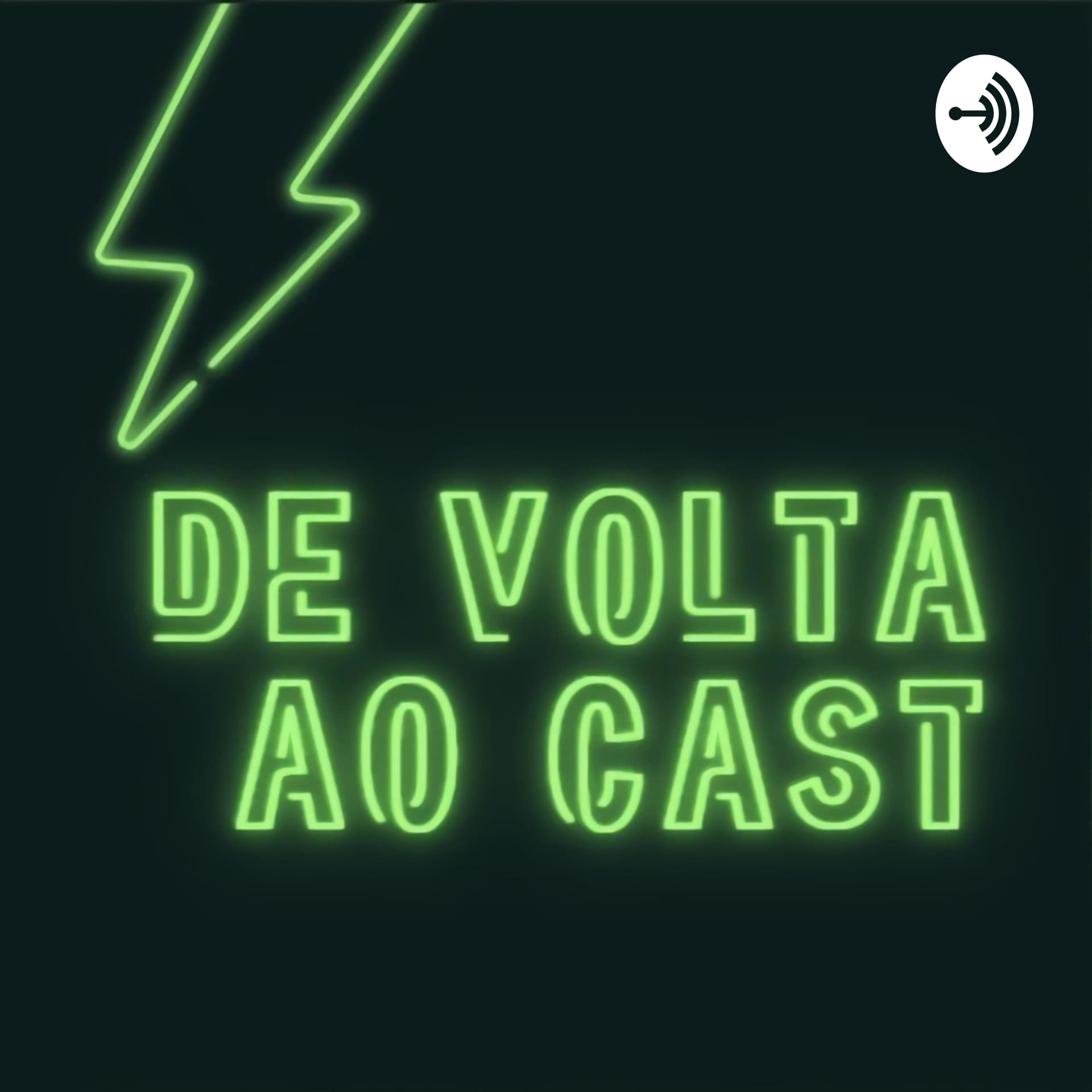 De Volta ao Cast - Podcasts