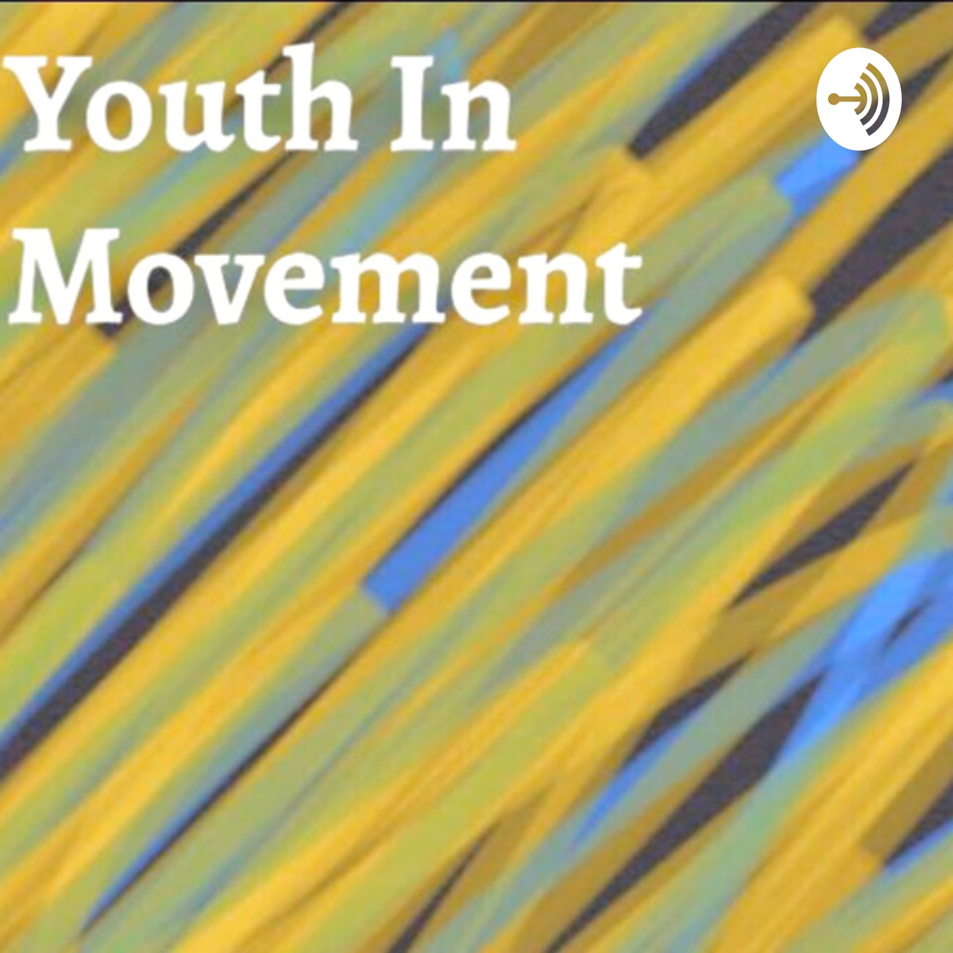 Youth in Movement - Podcasts