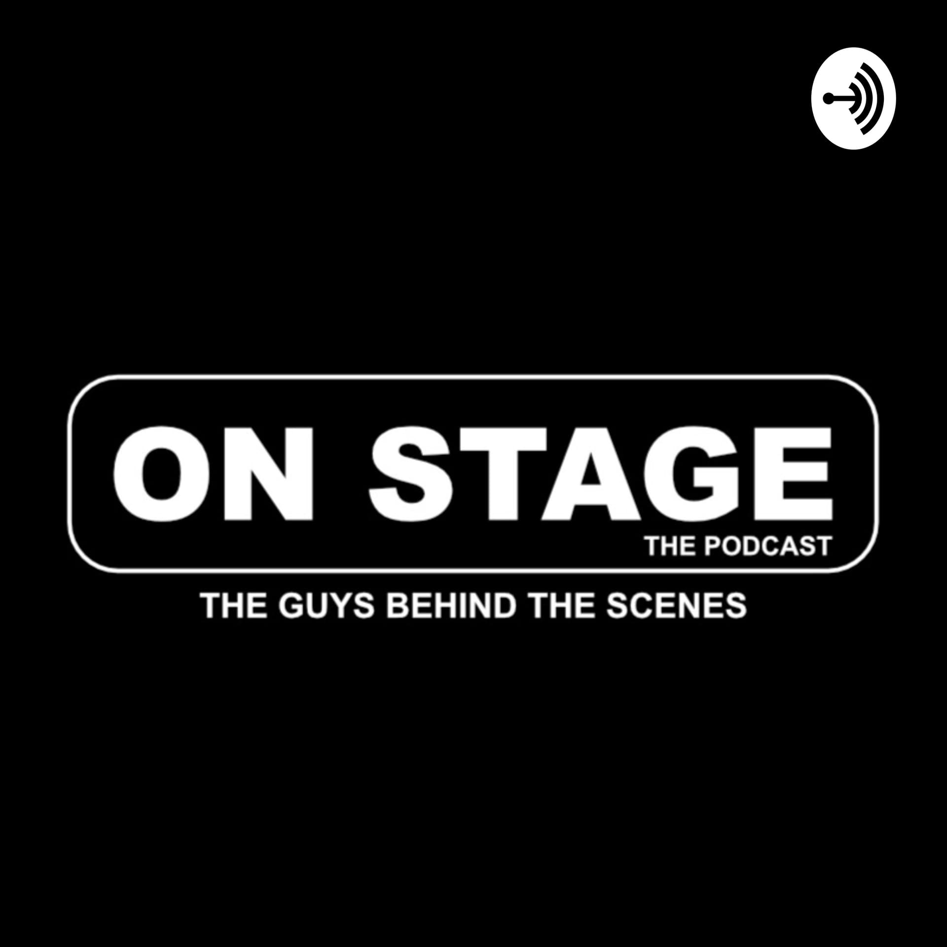 On Stage The Podcast